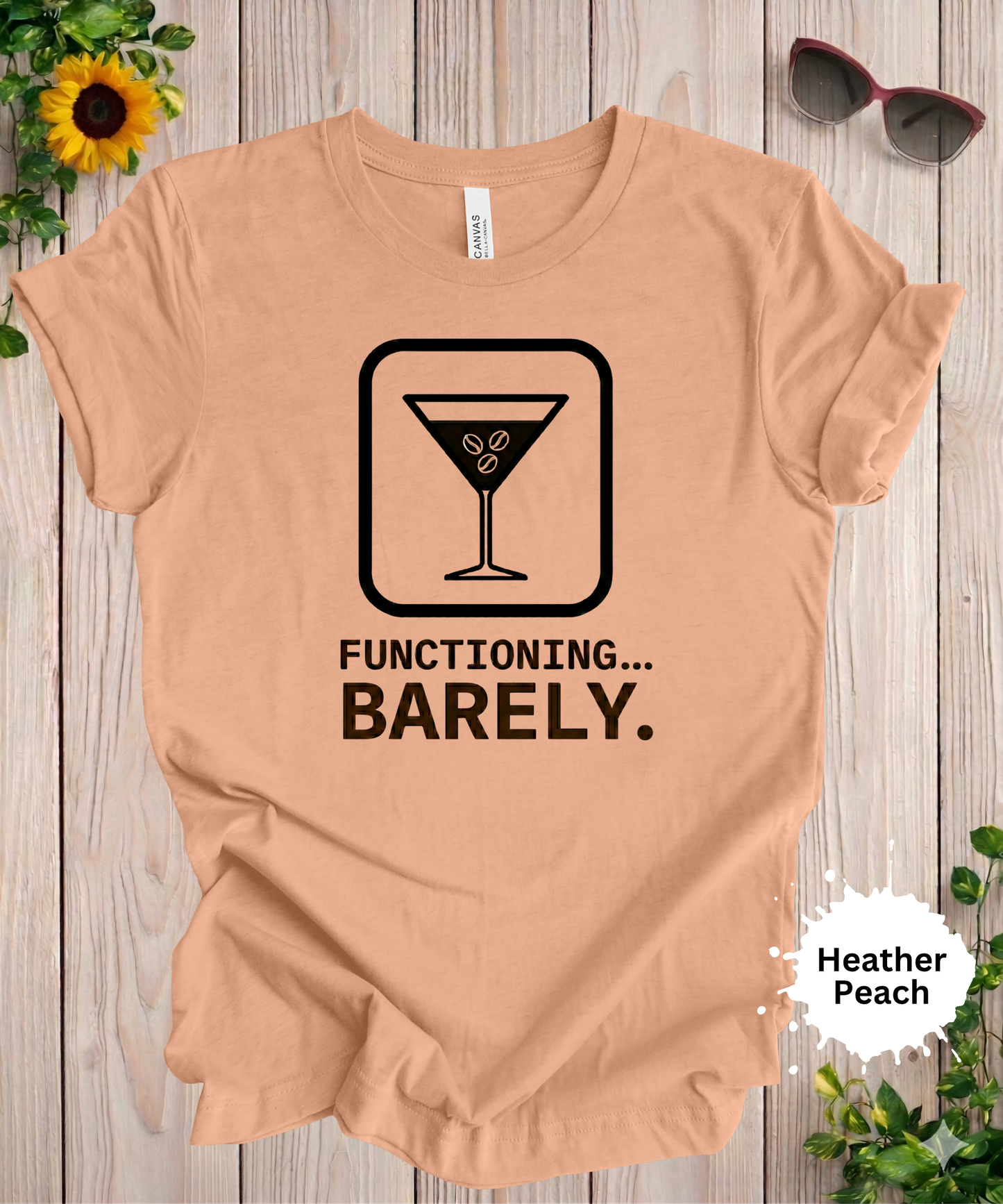 Functioning Barely Martini Graphic T-Shirt
