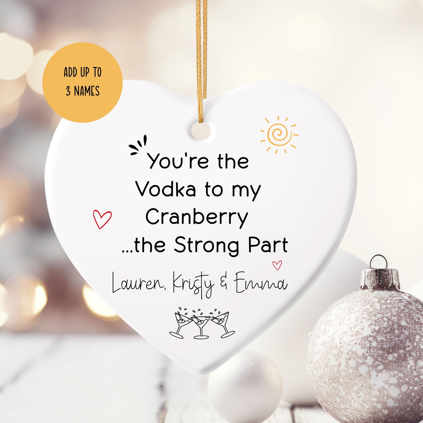 Vodka to My Cranberry Ceramic Friendship Ornament