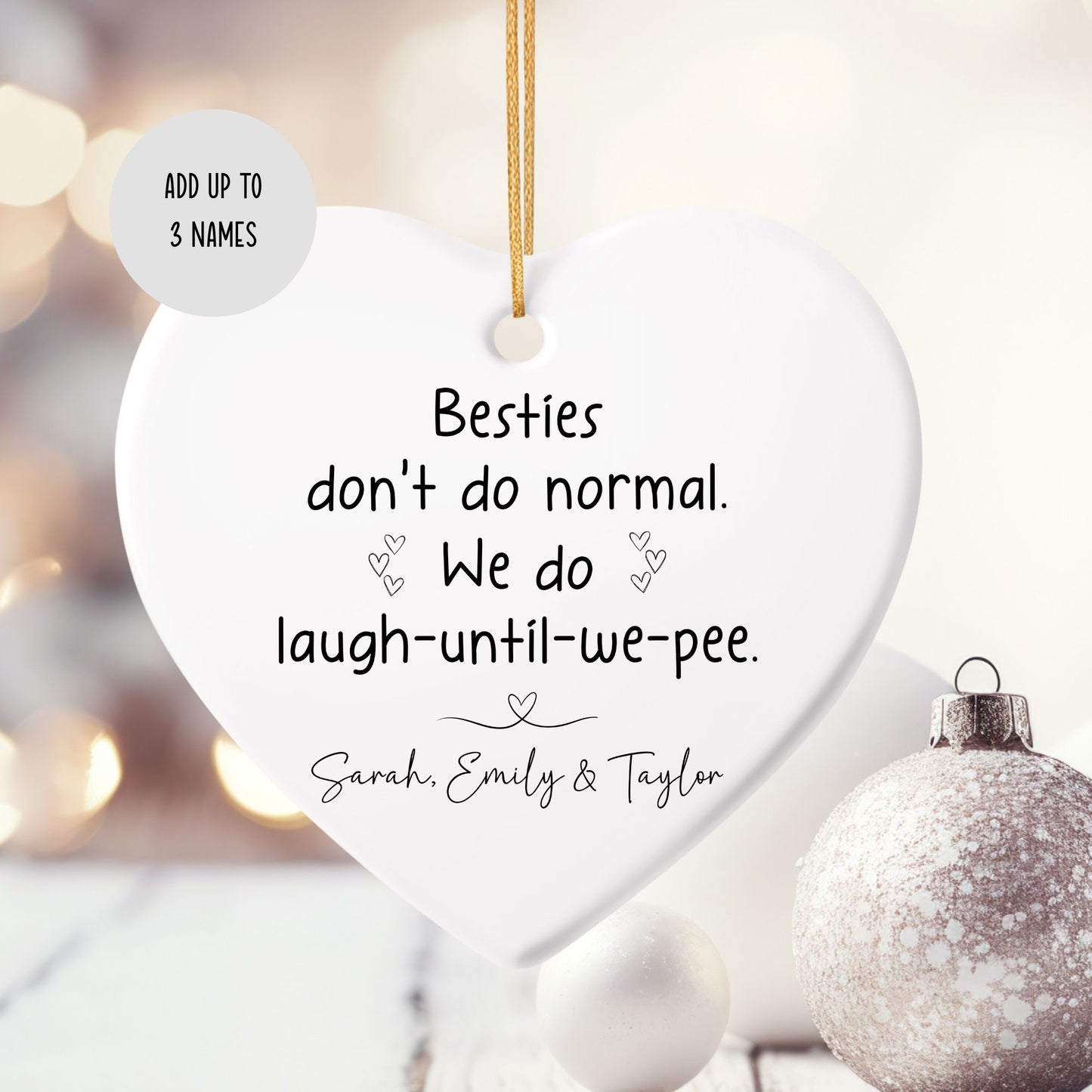 Besties Don't Do Normal Ceramic Ornament
