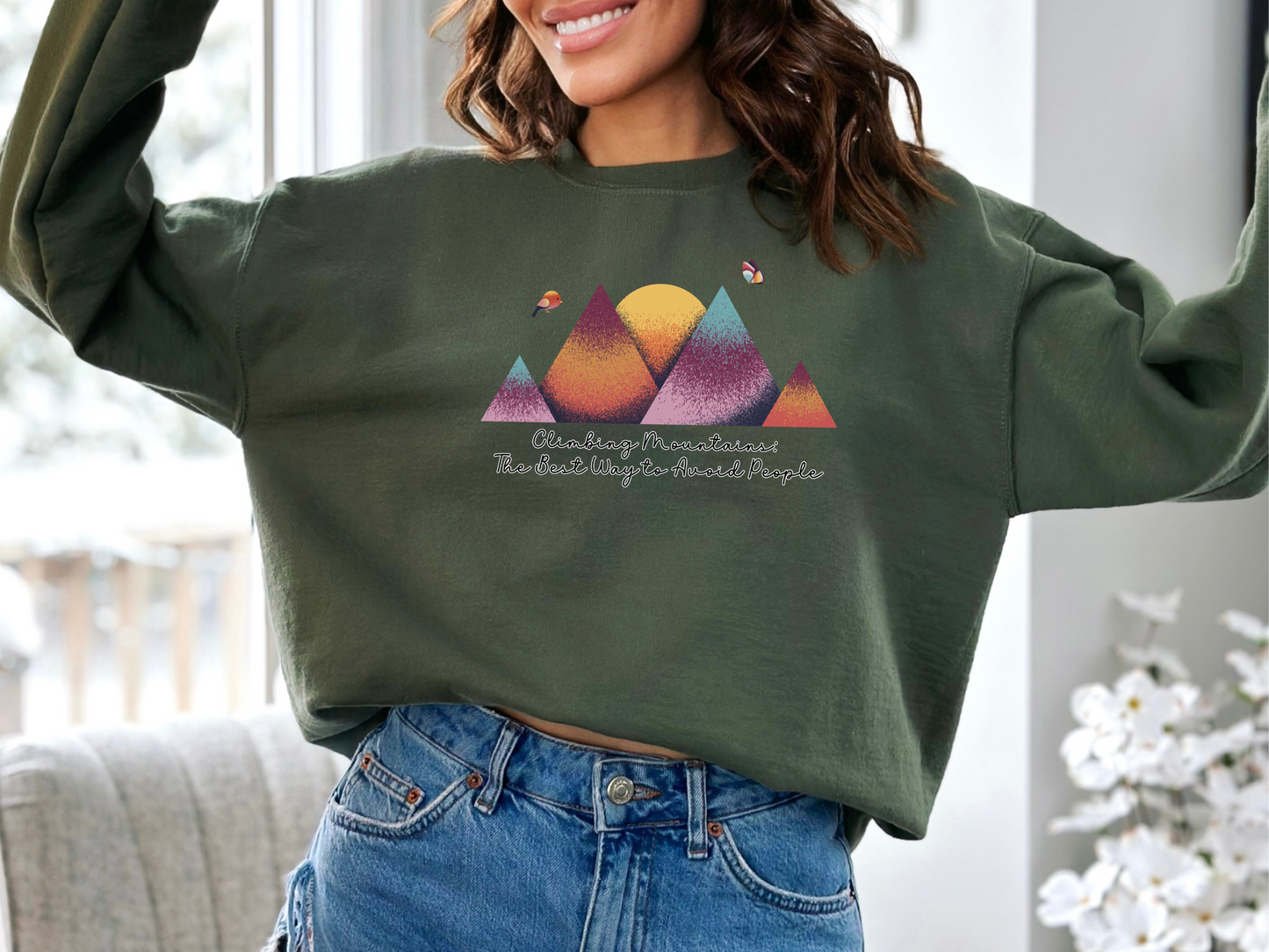 Climbing Mountains, The Best Way to Avoid People, Pullover Crewneck Sweatshirt