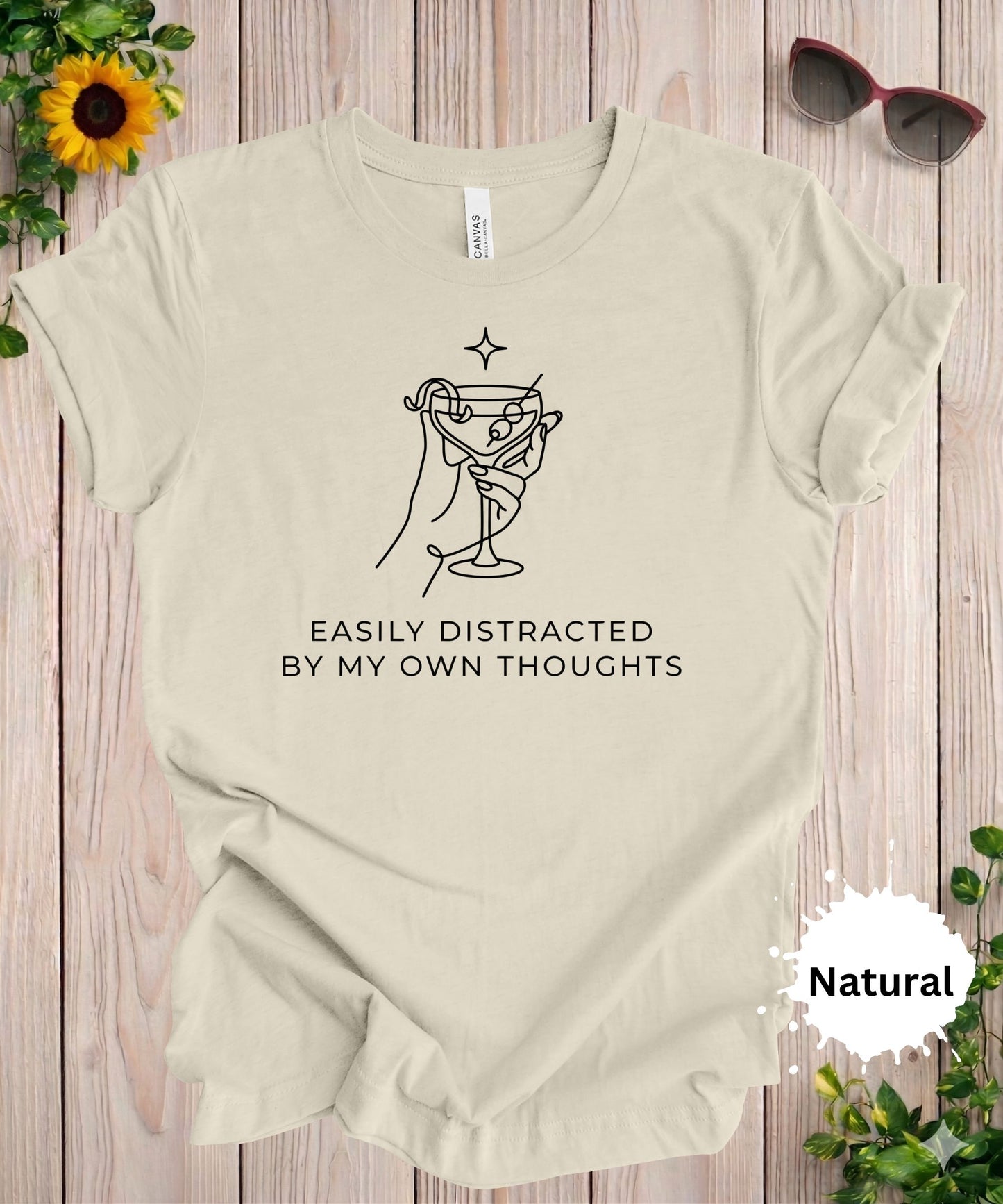 Easily Distracted by My Own Thoughts T-Shirt