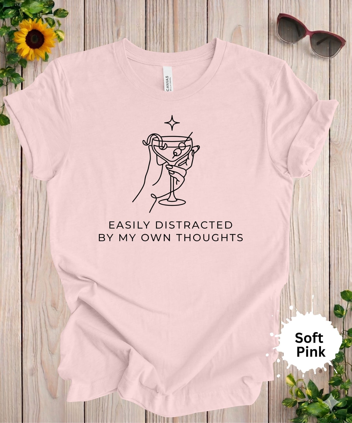 Easily Distracted by My Own Thoughts T-Shirt