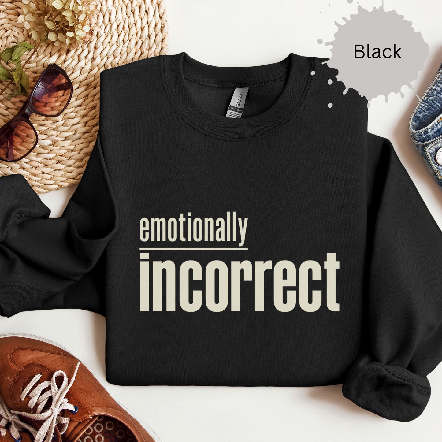 Emotionally Incorrect Sweatshirt