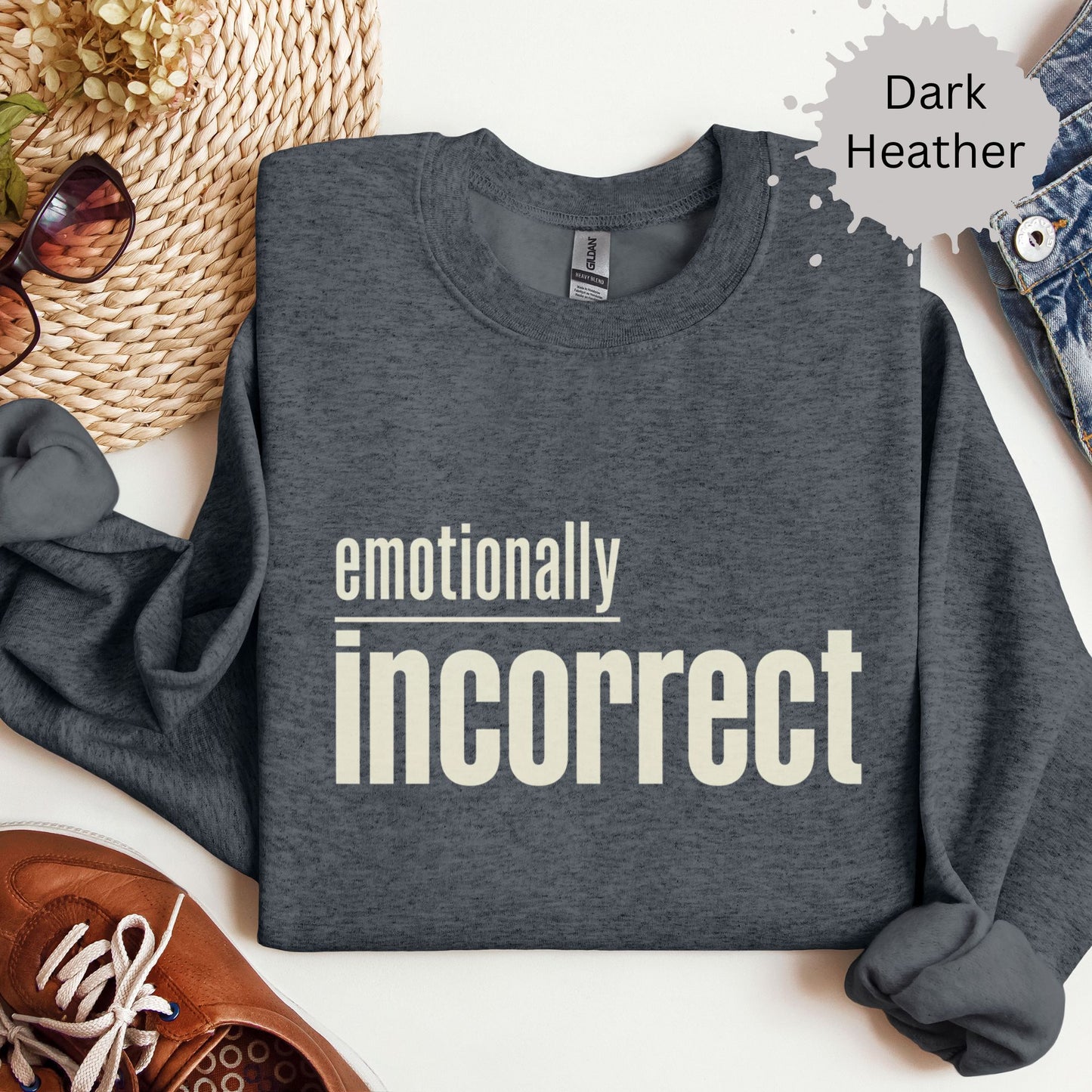 Emotionally Incorrect Sweatshirt
