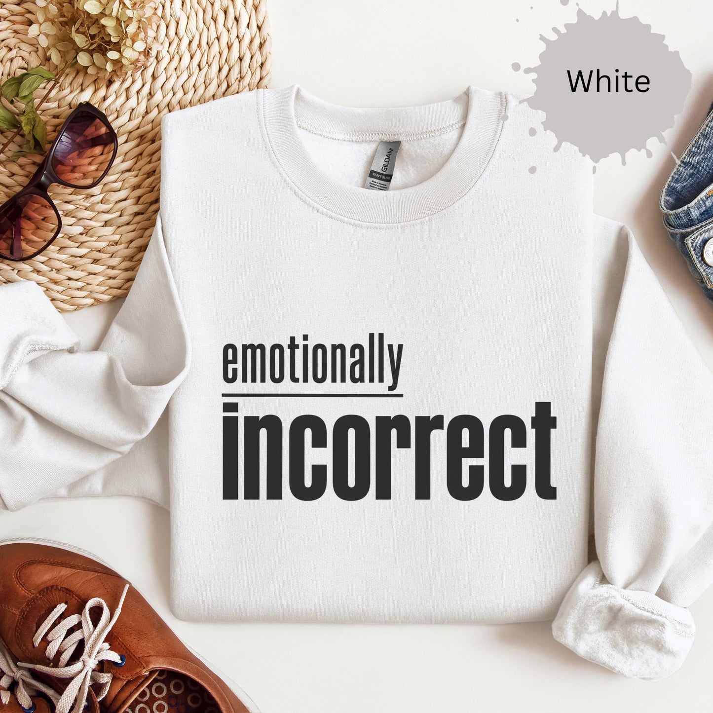 Emotionally Incorrect Sweatshirt