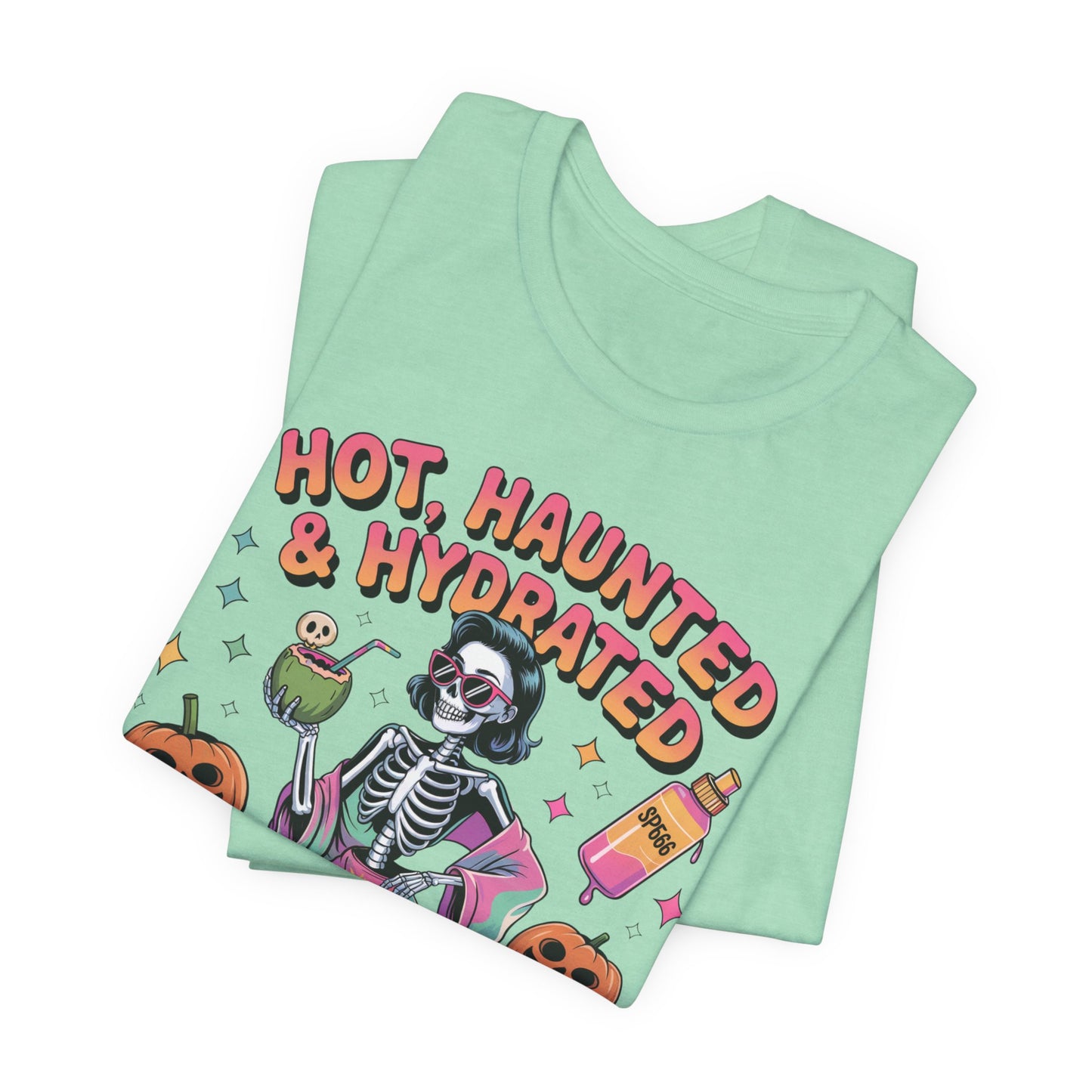 Haunted & Hydrated Spooky Summer Tee