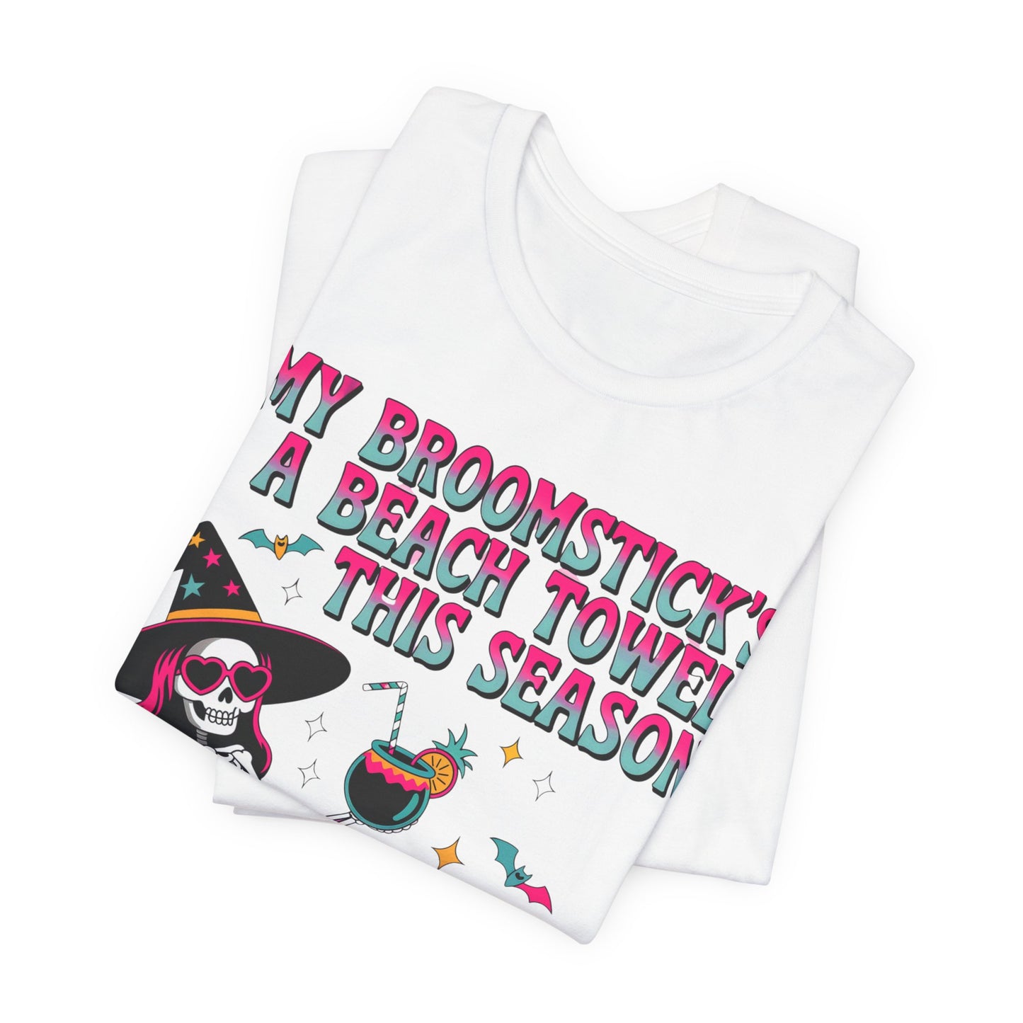 My Broomstick’s a Beach Towel Tee