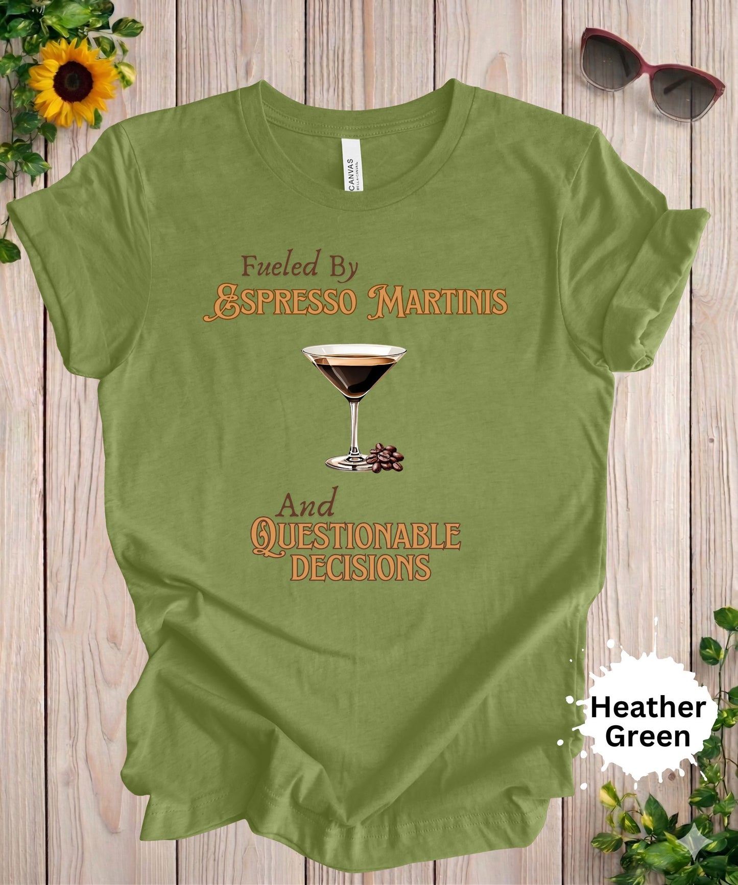 Fueled by Espresso Martinis T-Shirt