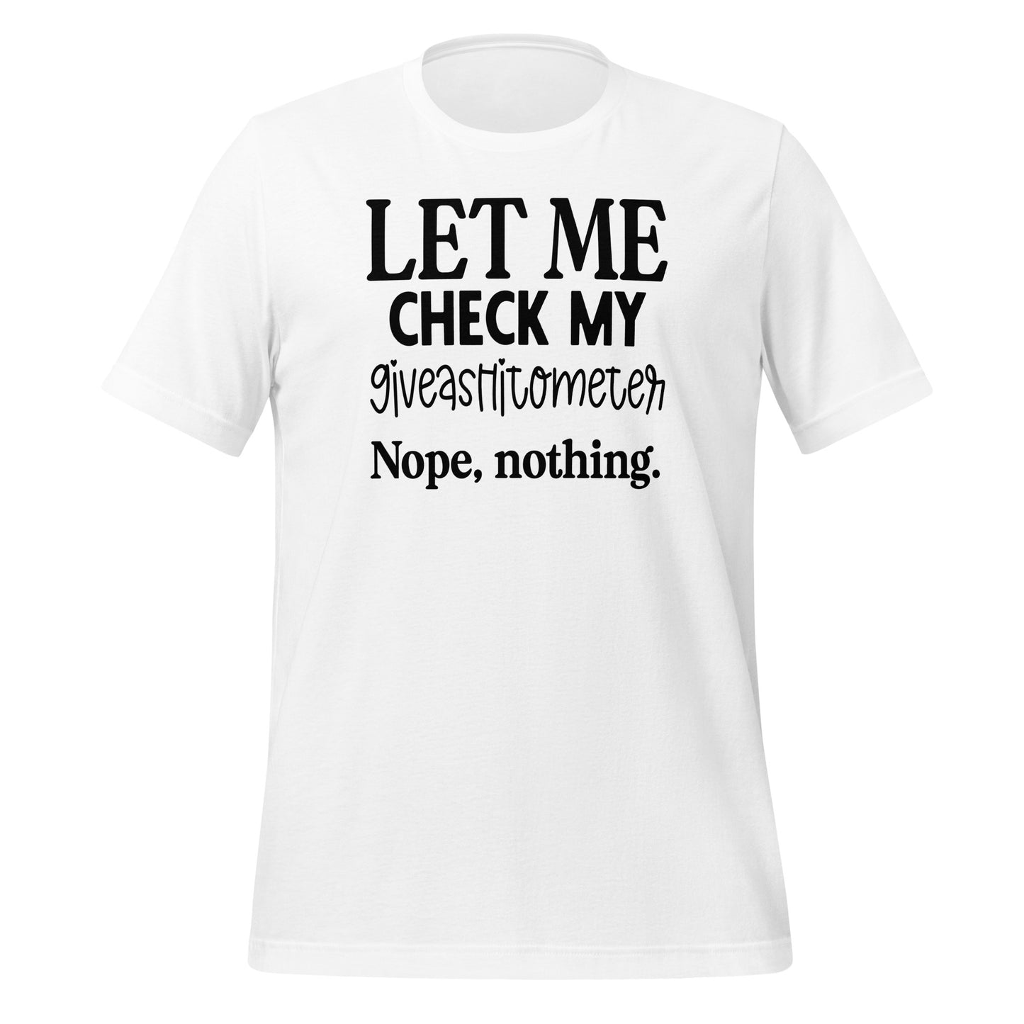 Sarcasm Meter: The 'Giveashitometer Check' Tee