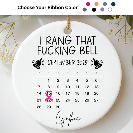I Rang That F*ing Bell – End-of-Treatment Ornament