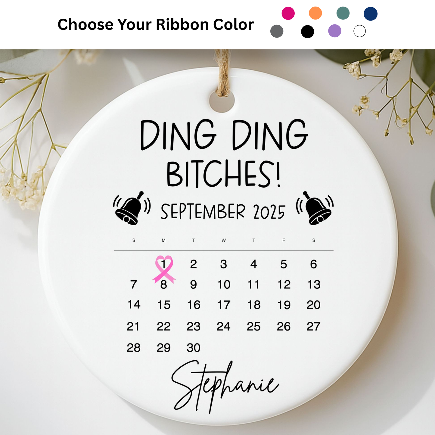 Ding Ding Bitches – End-of-Cancer Treatment Ornament