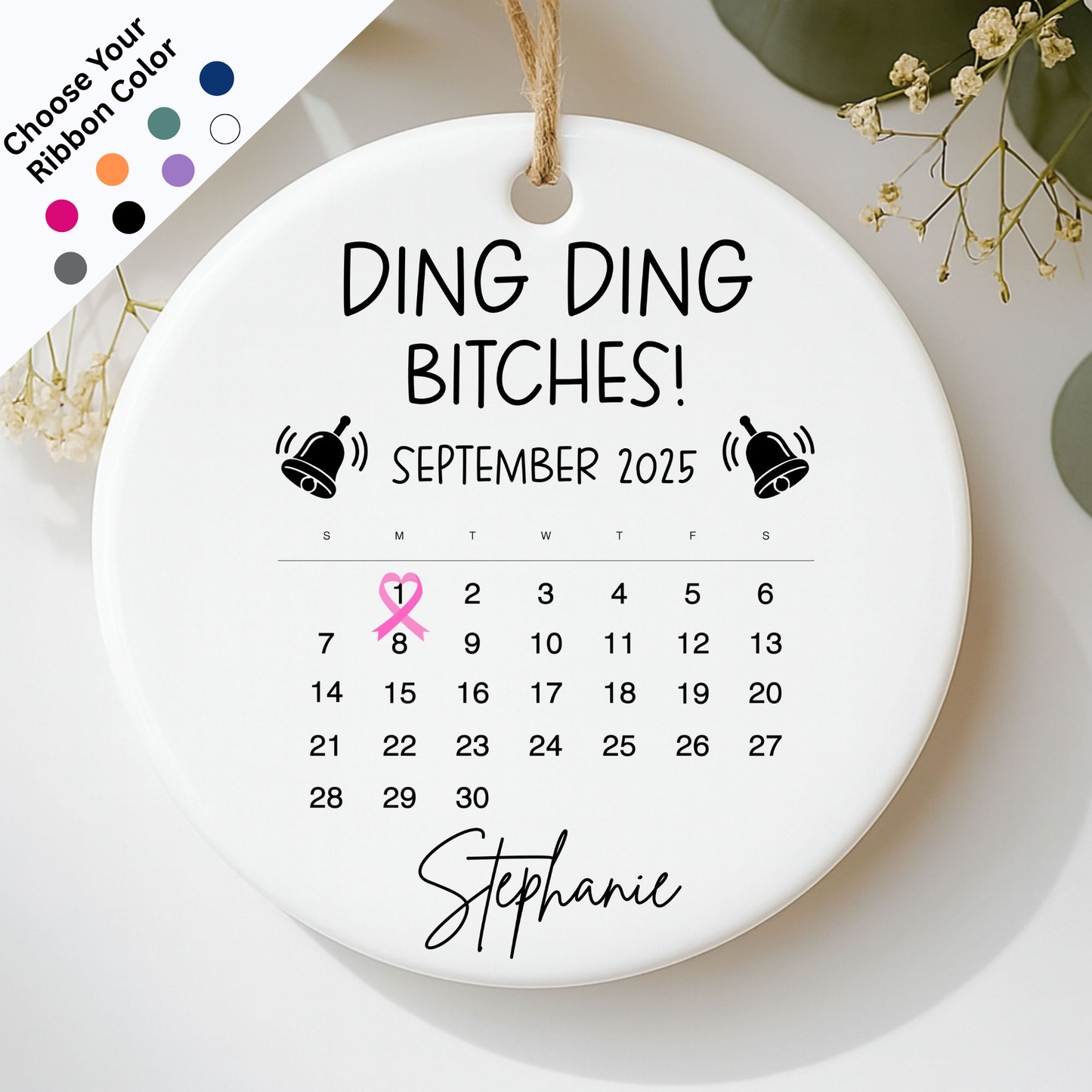 Ding Ding Bitches – End-of-Cancer Treatment Ornament