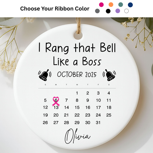 I Rang That Bell Like a Boss – End-of-Cancer Treatment Ornament