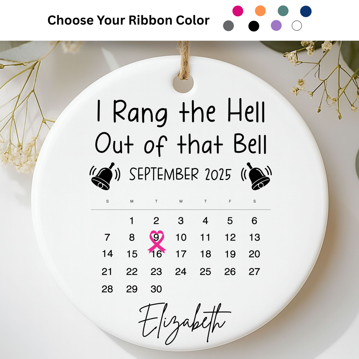 I Rang the Hell Out of That Bell – End-of-Cancer Treatment Ornament