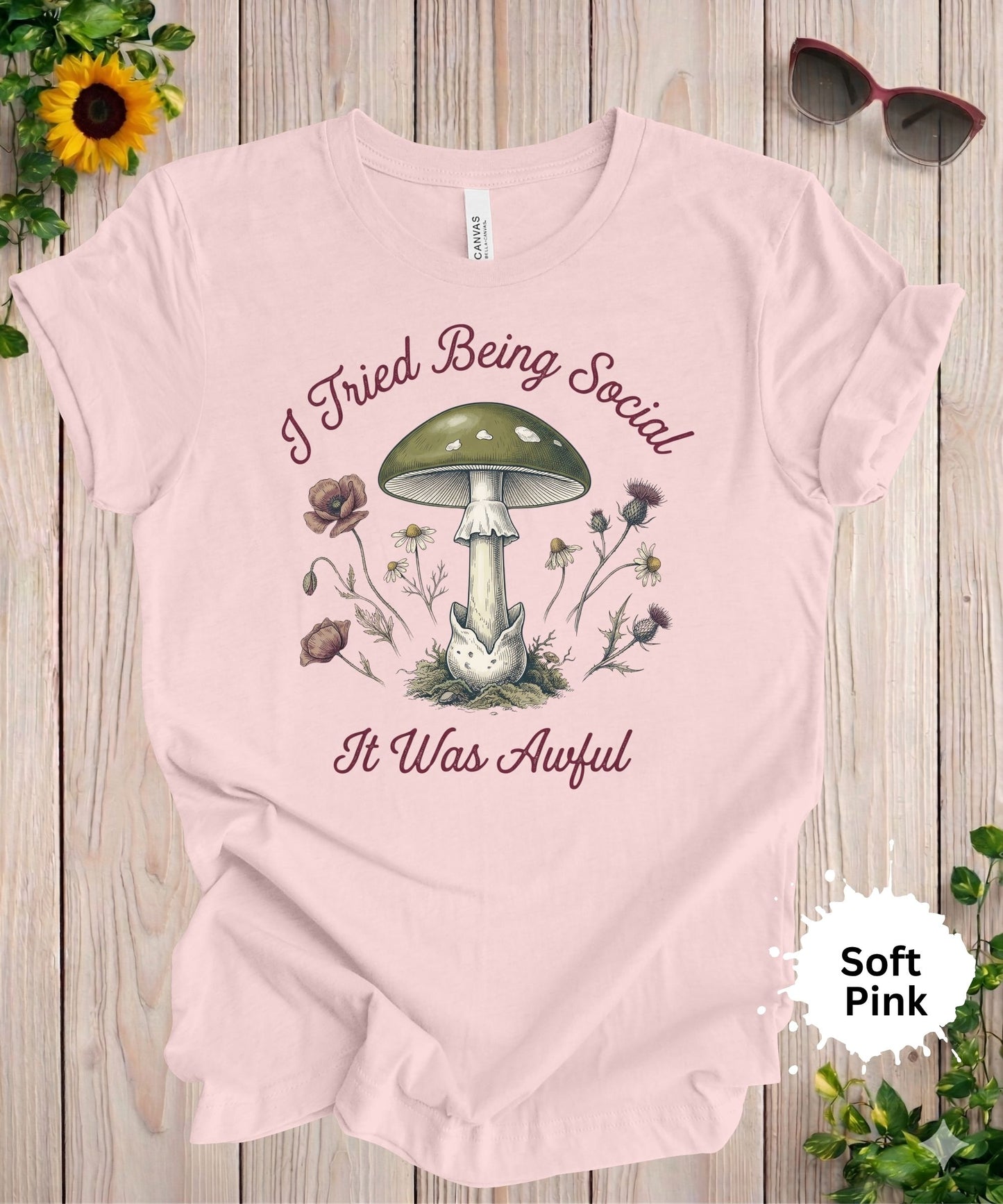 I Tried Being Social It Was Awful T-Shirt