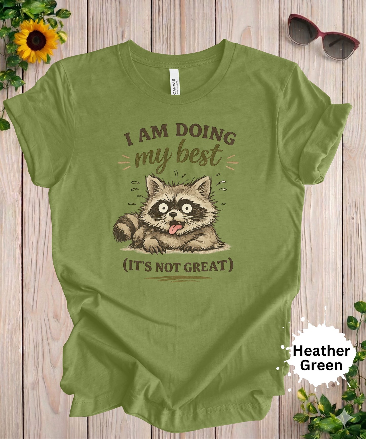 I Am Doing My Best Raccoon T-Shirt
