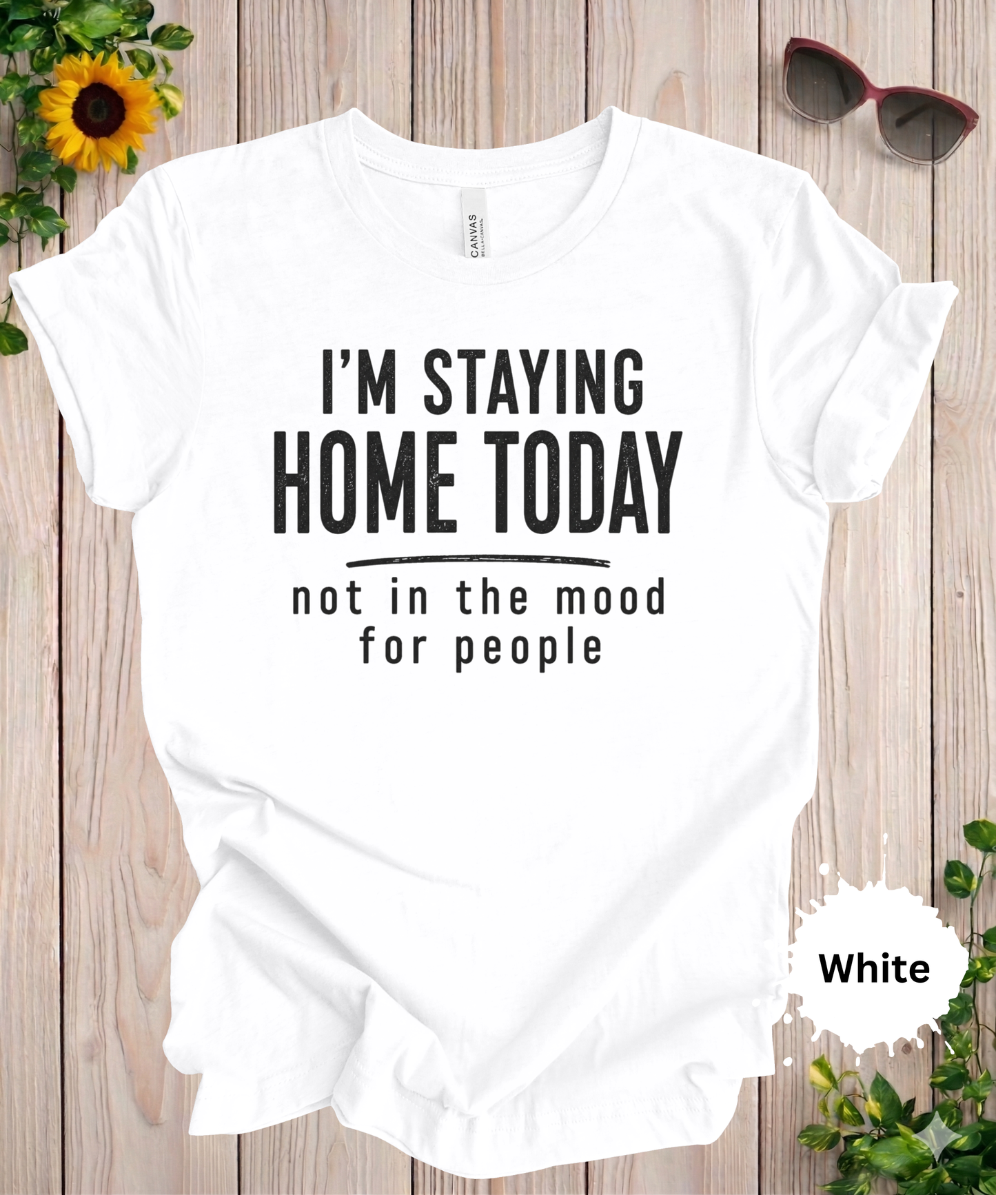 Not in the Mood for People T-Shirt