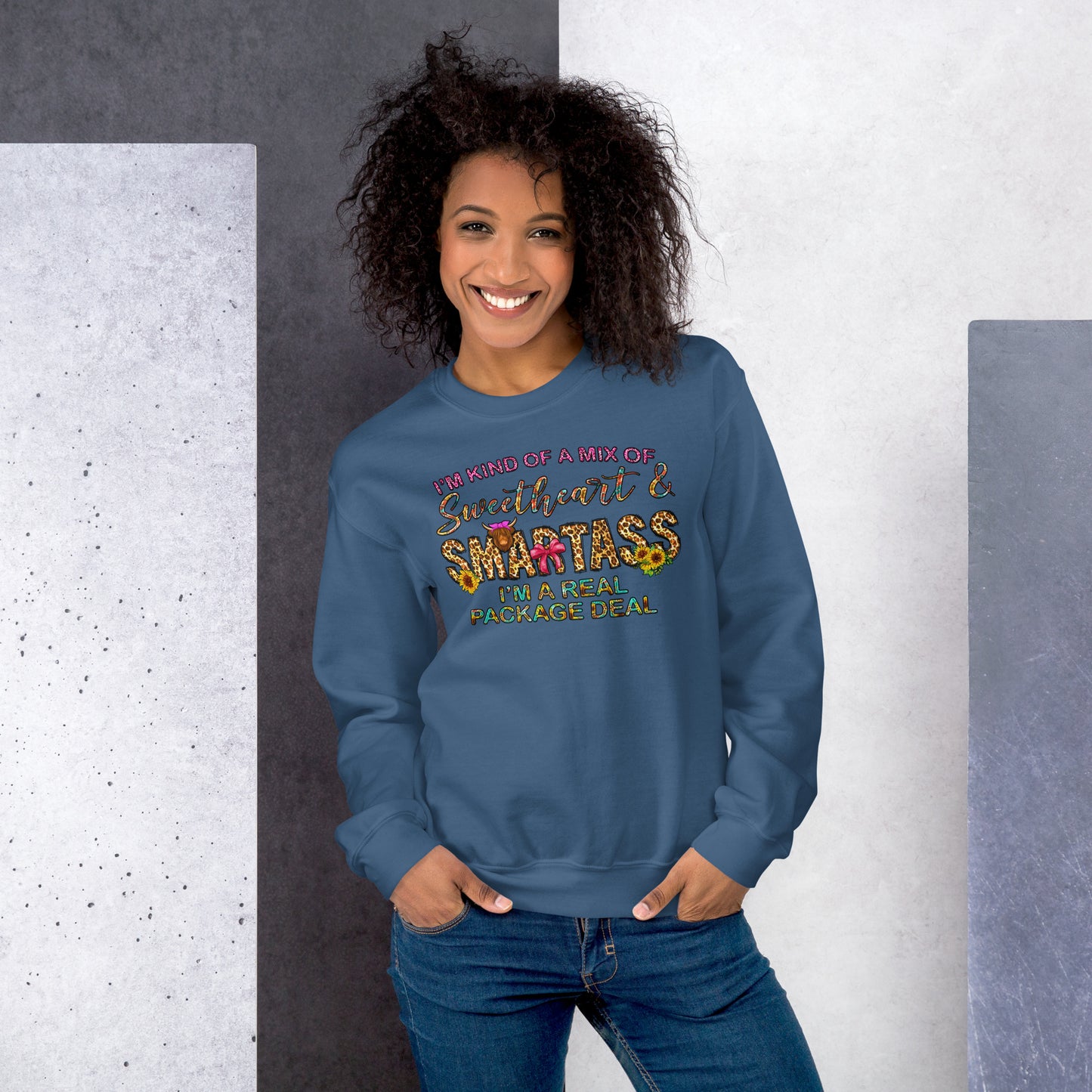 I'm A Mixture of Sweetheart & Smartass Crewneck Pullover Sweatshirt