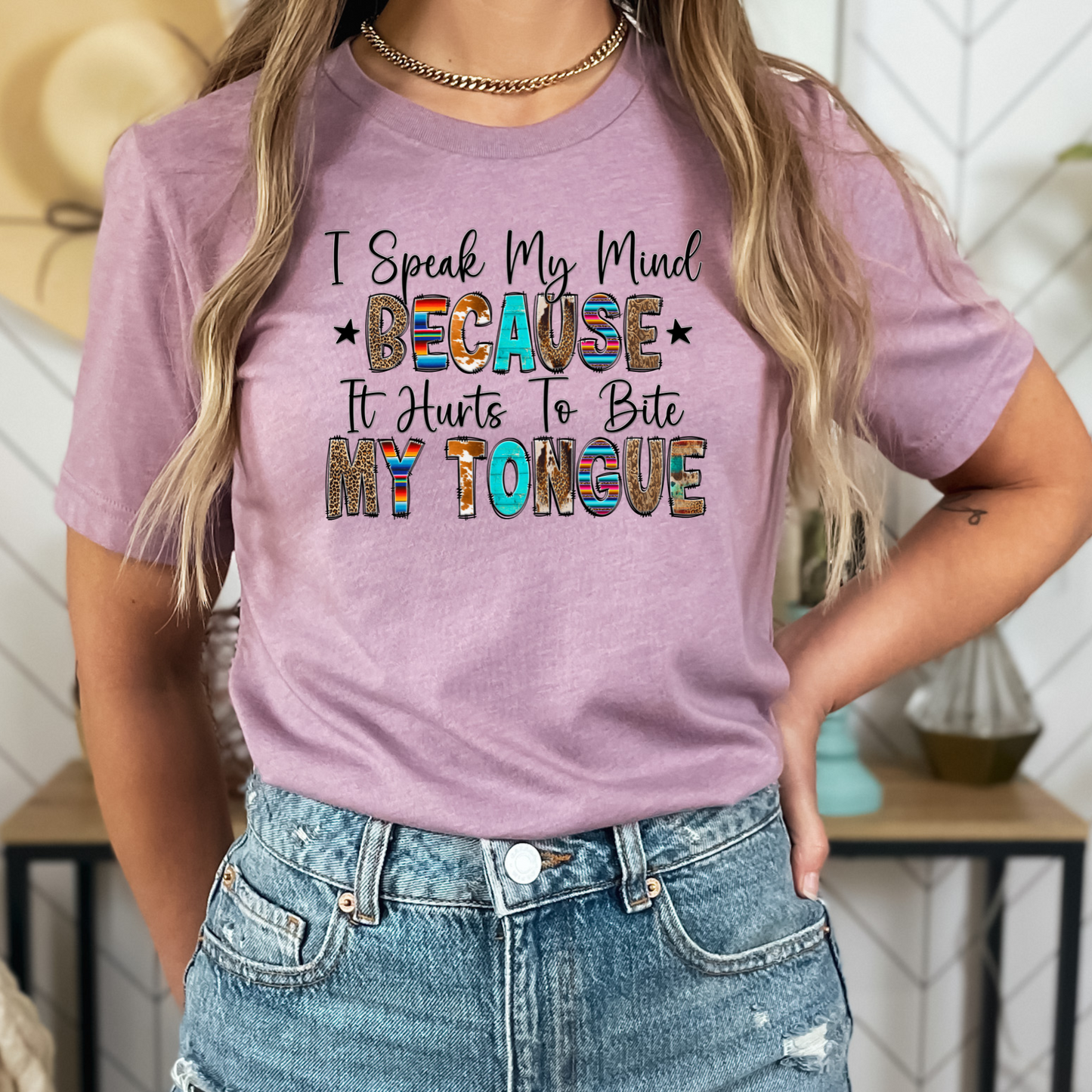 I Speak My Mind Because It Hurts to Bite my Tongue TShirt