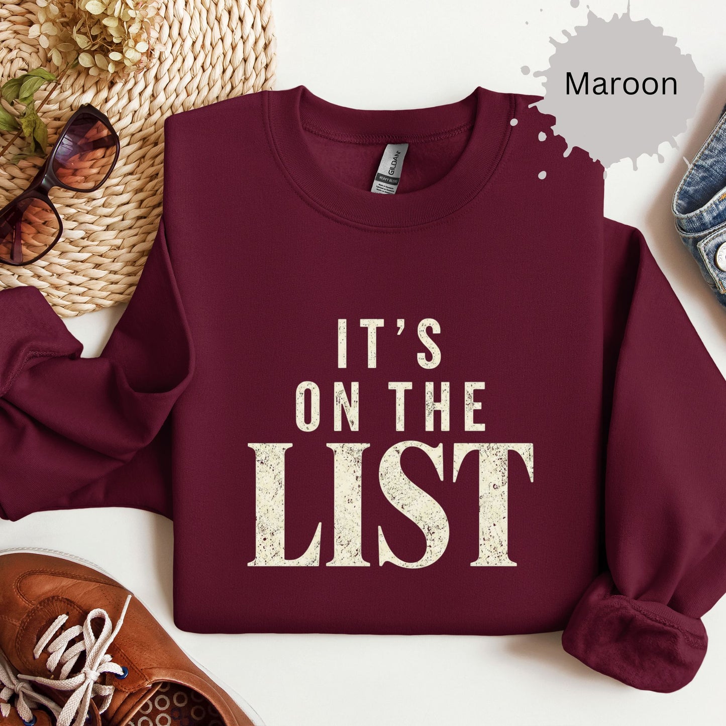 It’s On The List Sweatshirt