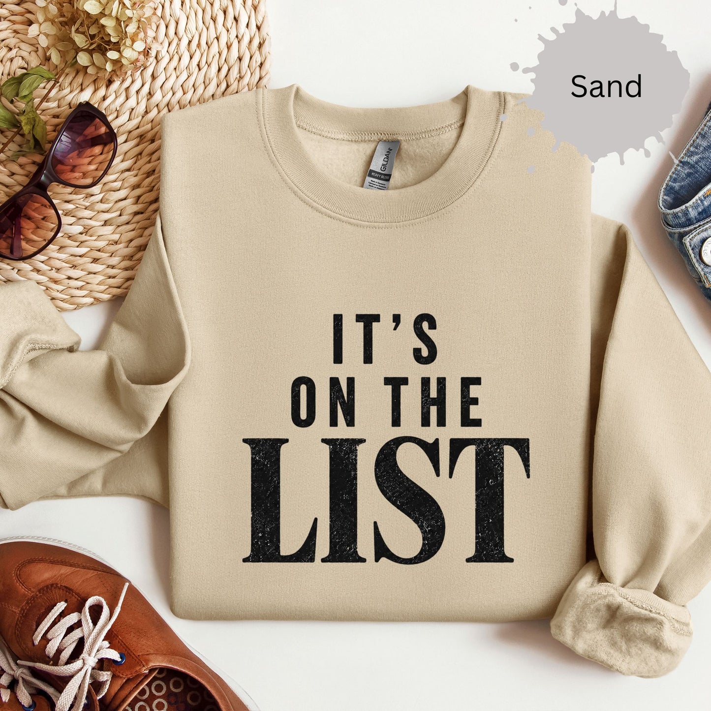 It’s On The List Sweatshirt