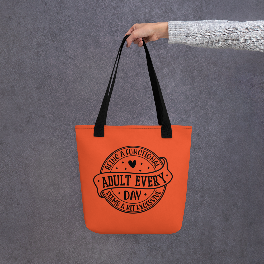Being A Functional Adult is a Bit Excessive: Playful Tote Bag