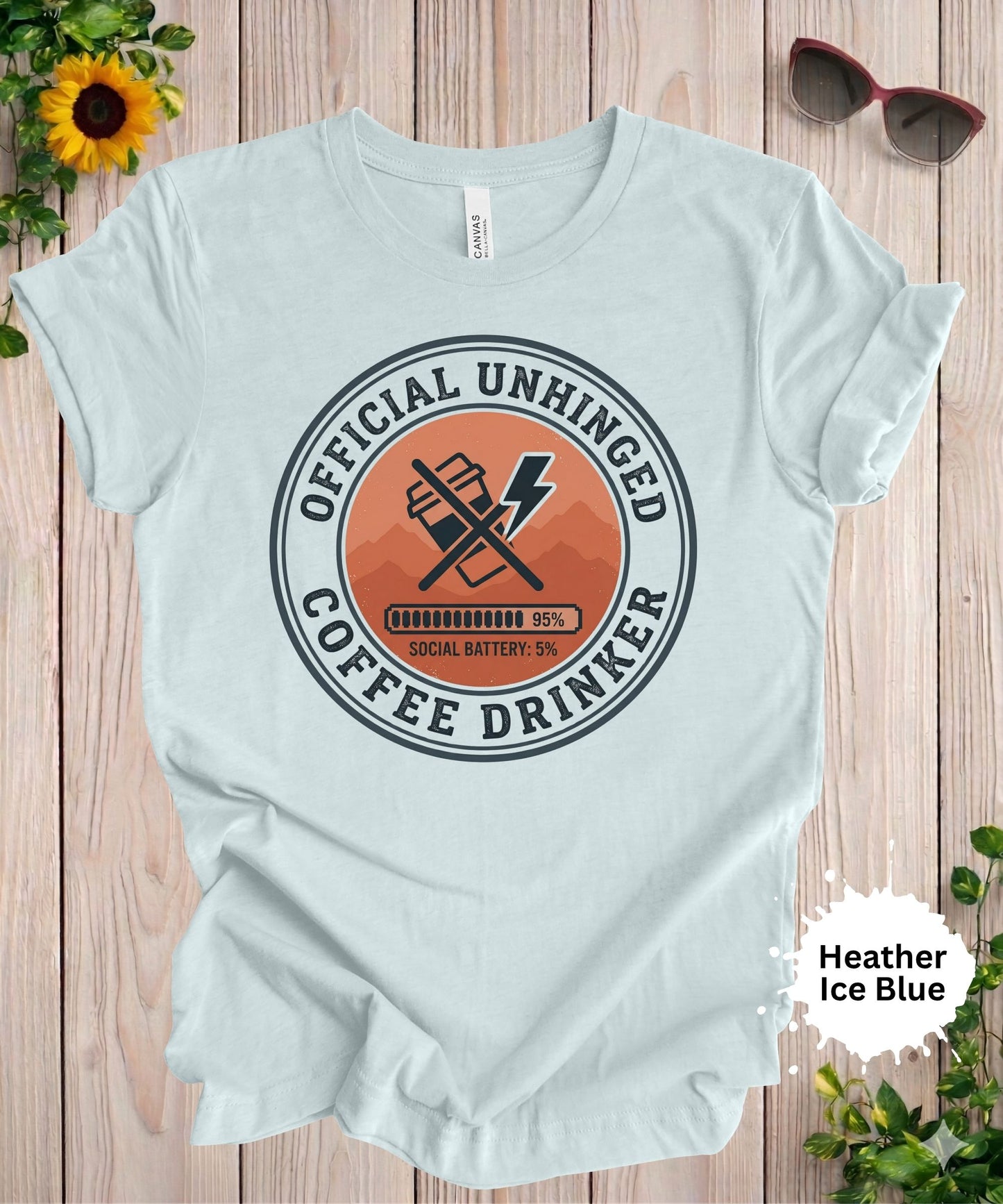 Officially Unhinged Coffee Drinker T-Shirt