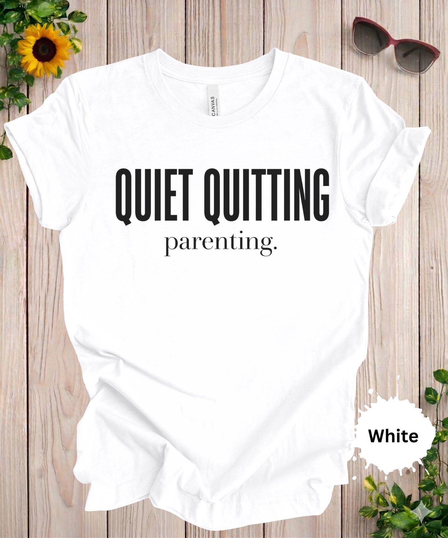 Quiet Quitting Parenting T-Shirt