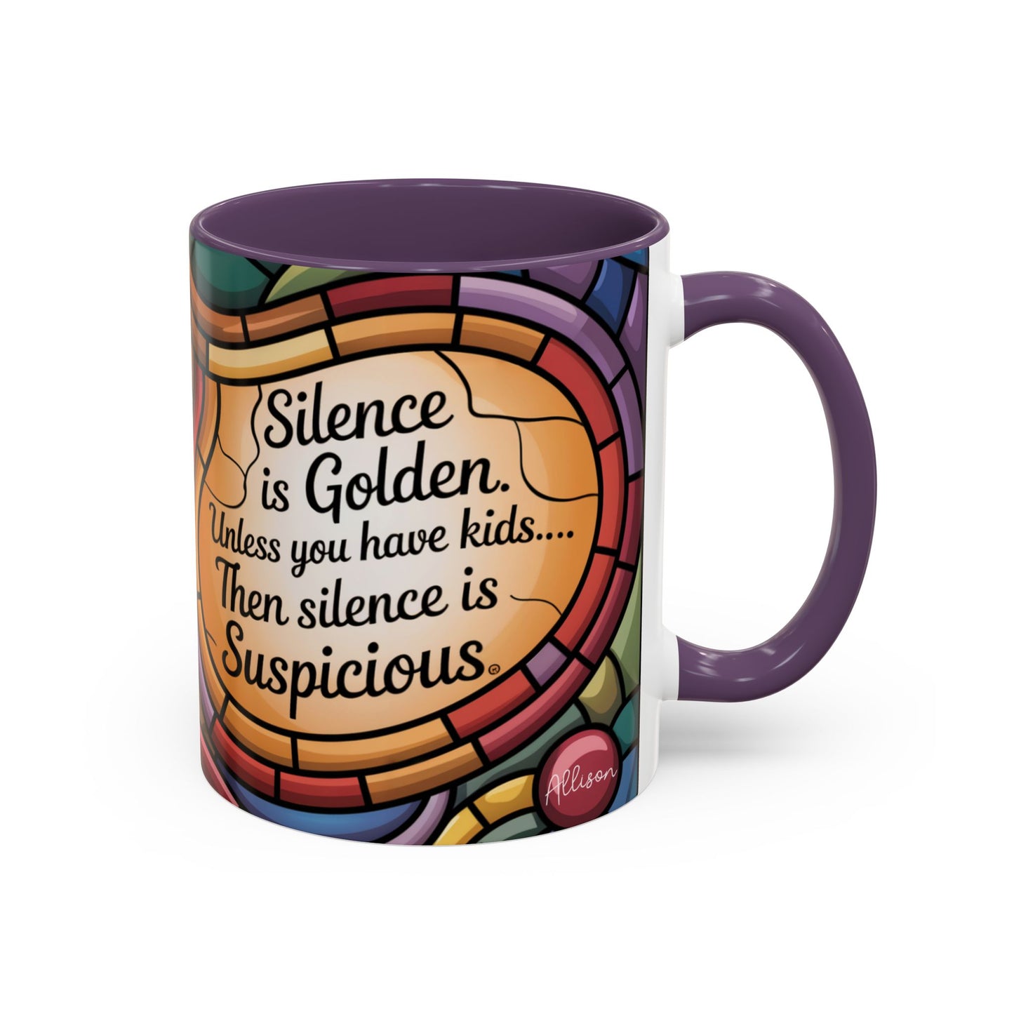 Funny Personalized Mom Silence Is Golden Mug
