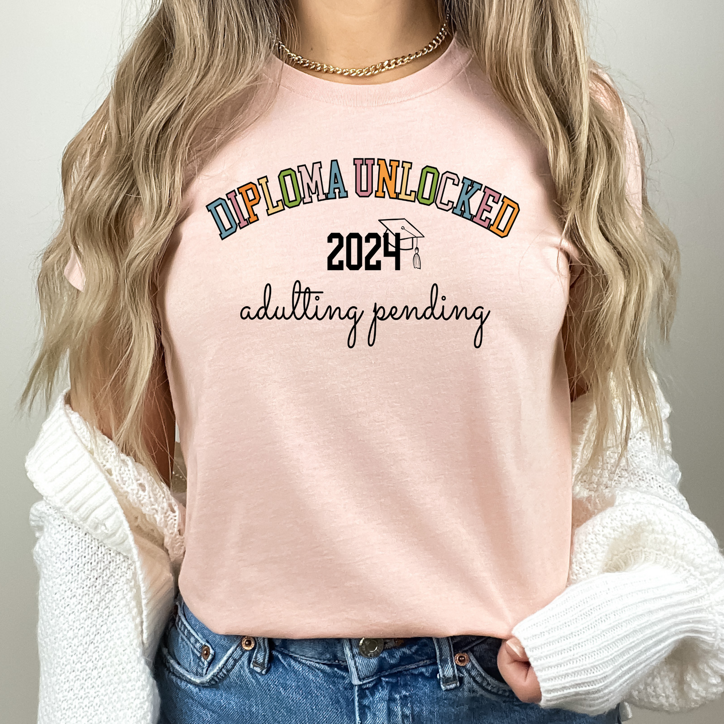 Diploma Unlocked Adulting Pending Graduation Shirt 2024