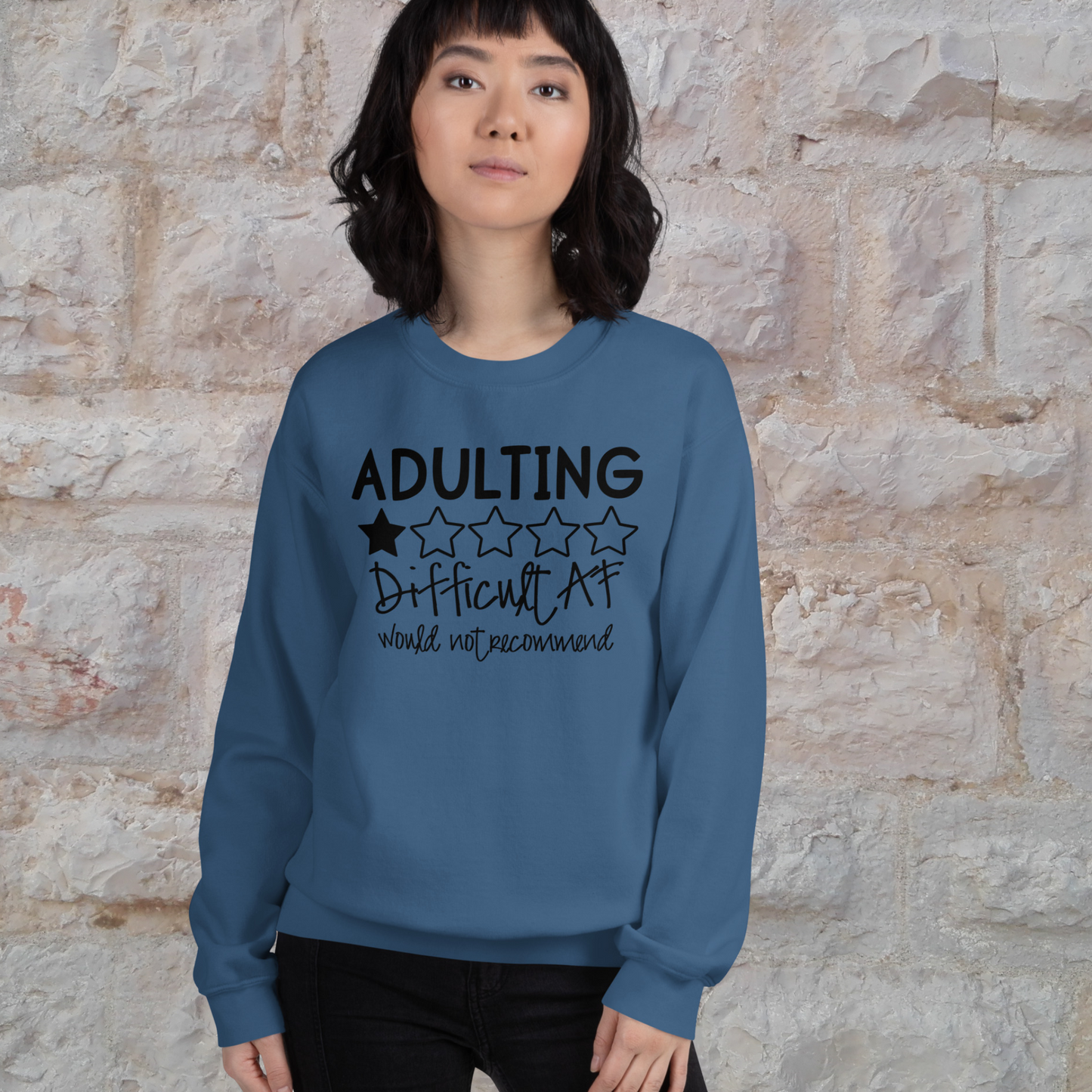 Adulting Difficult AF, Would Not Recomment Pullover Crewneck Sweatshirt