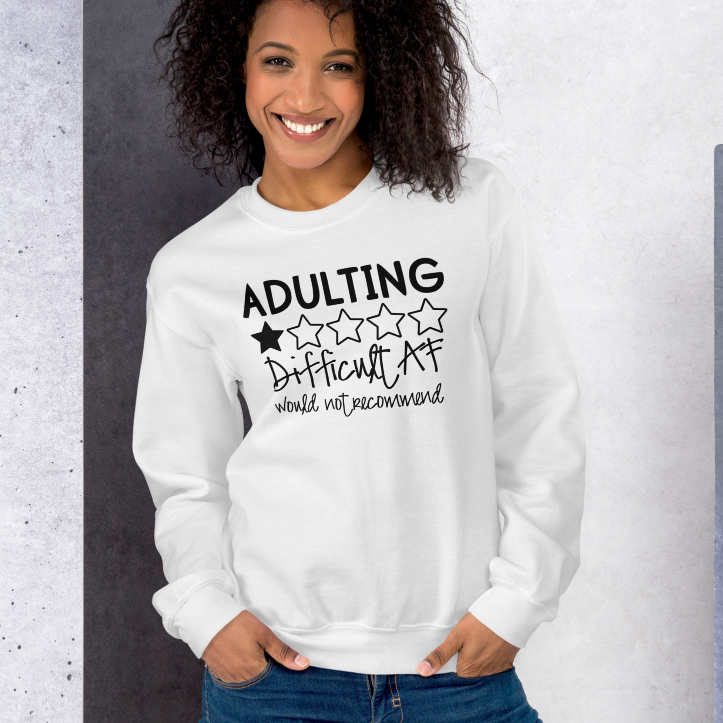 Adulting Difficult AF, Would Not Recomment Pullover Crewneck Sweatshirt