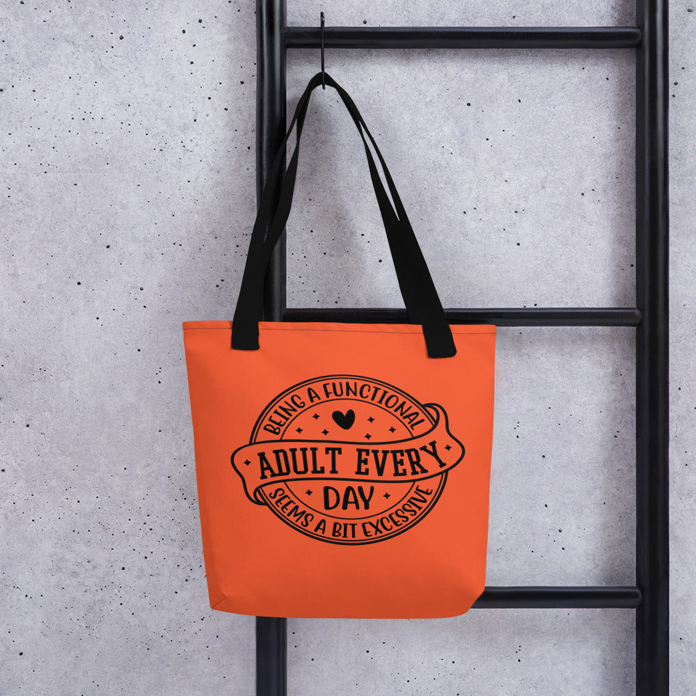 Being A Functional Adult is a Bit Excessive: Playful Tote Bag