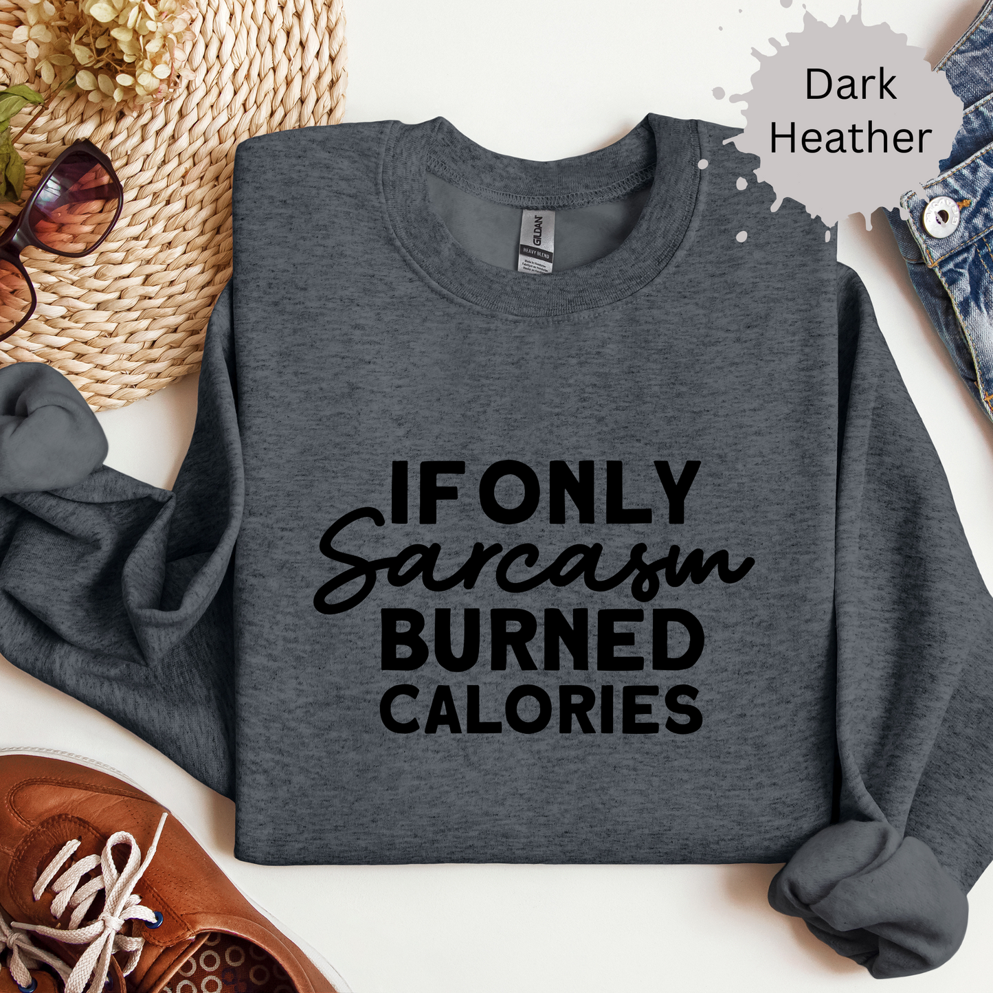 Sarcasm Is My Workout Crewneck Sweatshirt