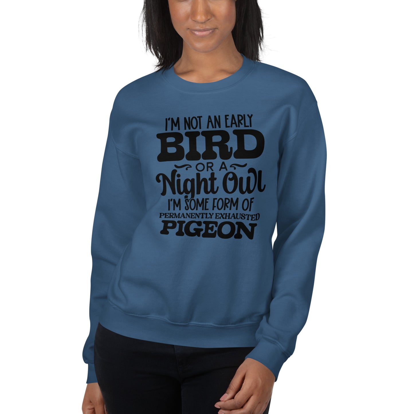 Casual Comfort: Permanently Exhausted Pigeon Crewneck