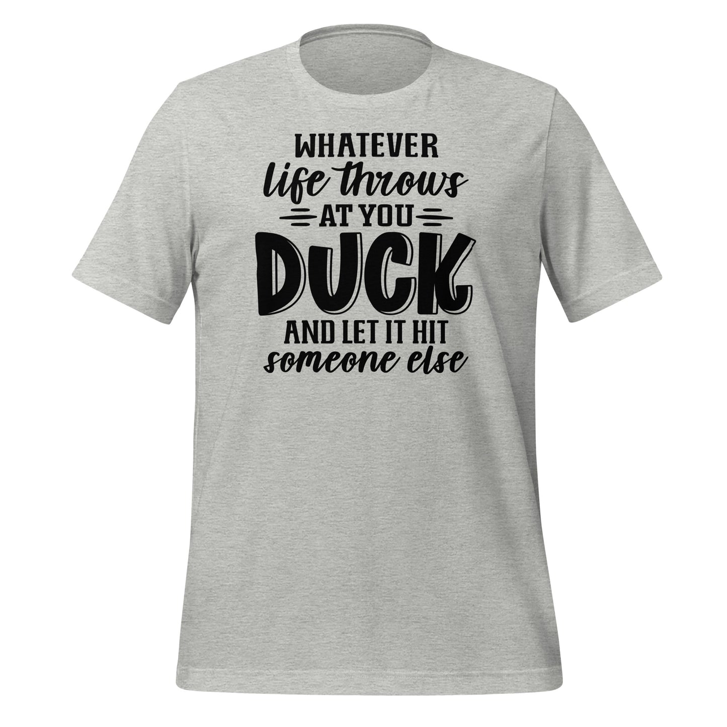 Sarcasm Shield: Duck and Let It Hit Someone Else' Shirt