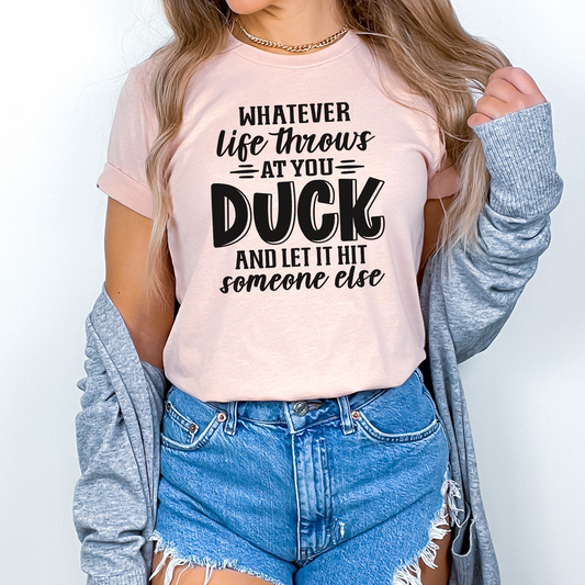 Sarcasm Shield: Duck and Let It Hit Someone Else' Shirt