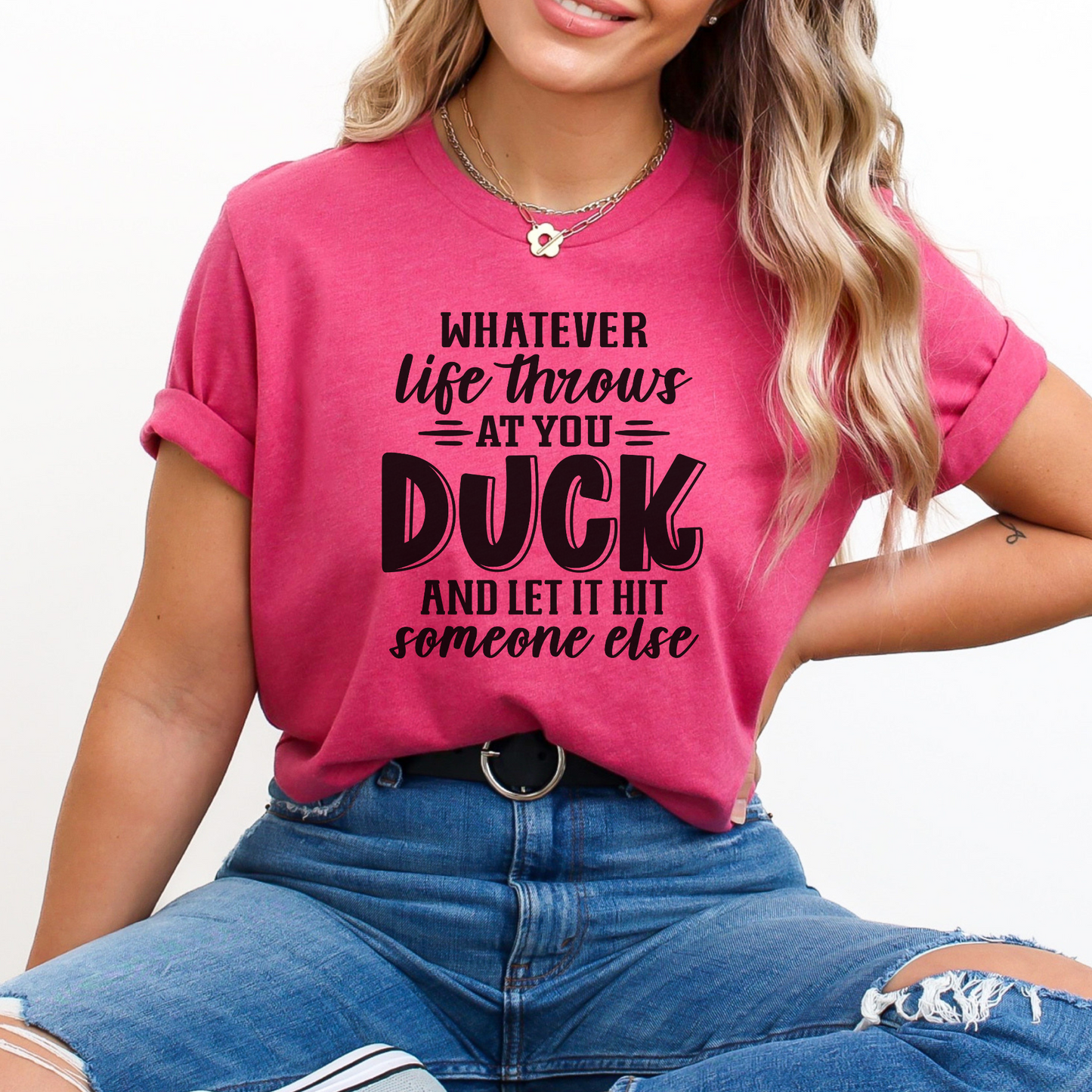 Sarcasm Shield: Duck and Let It Hit Someone Else' Shirt