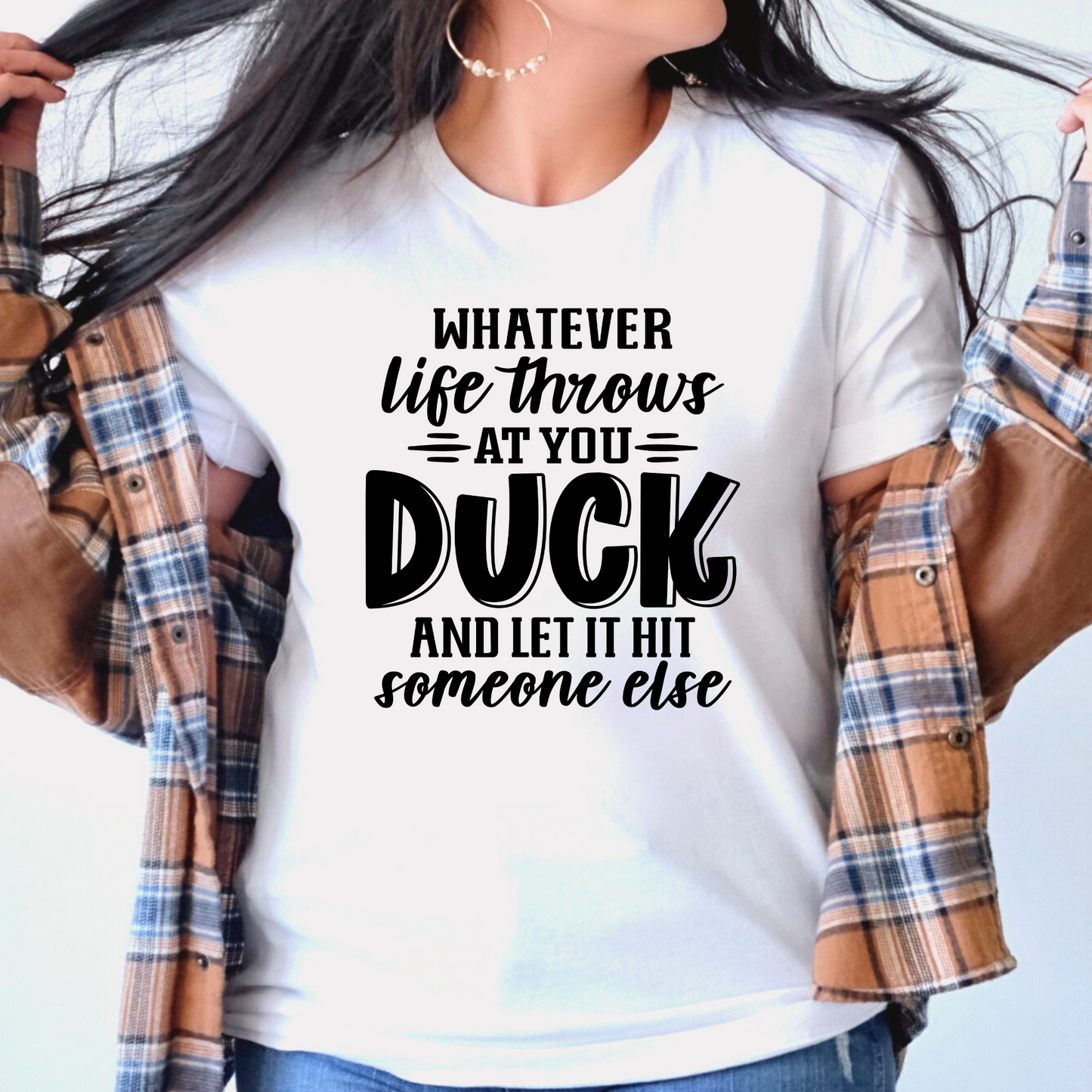 Sarcasm Shield: Duck and Let It Hit Someone Else' Shirt