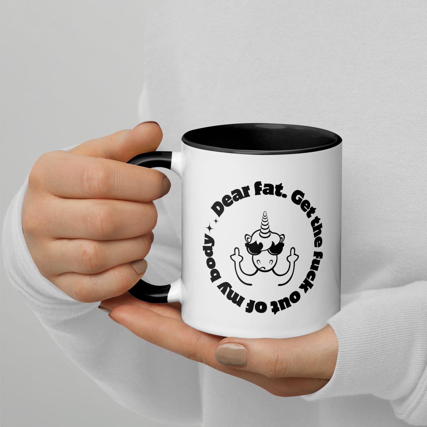 Dear Fat, Get The Fuck Out of My Body, White Ceramic Coffee Mug