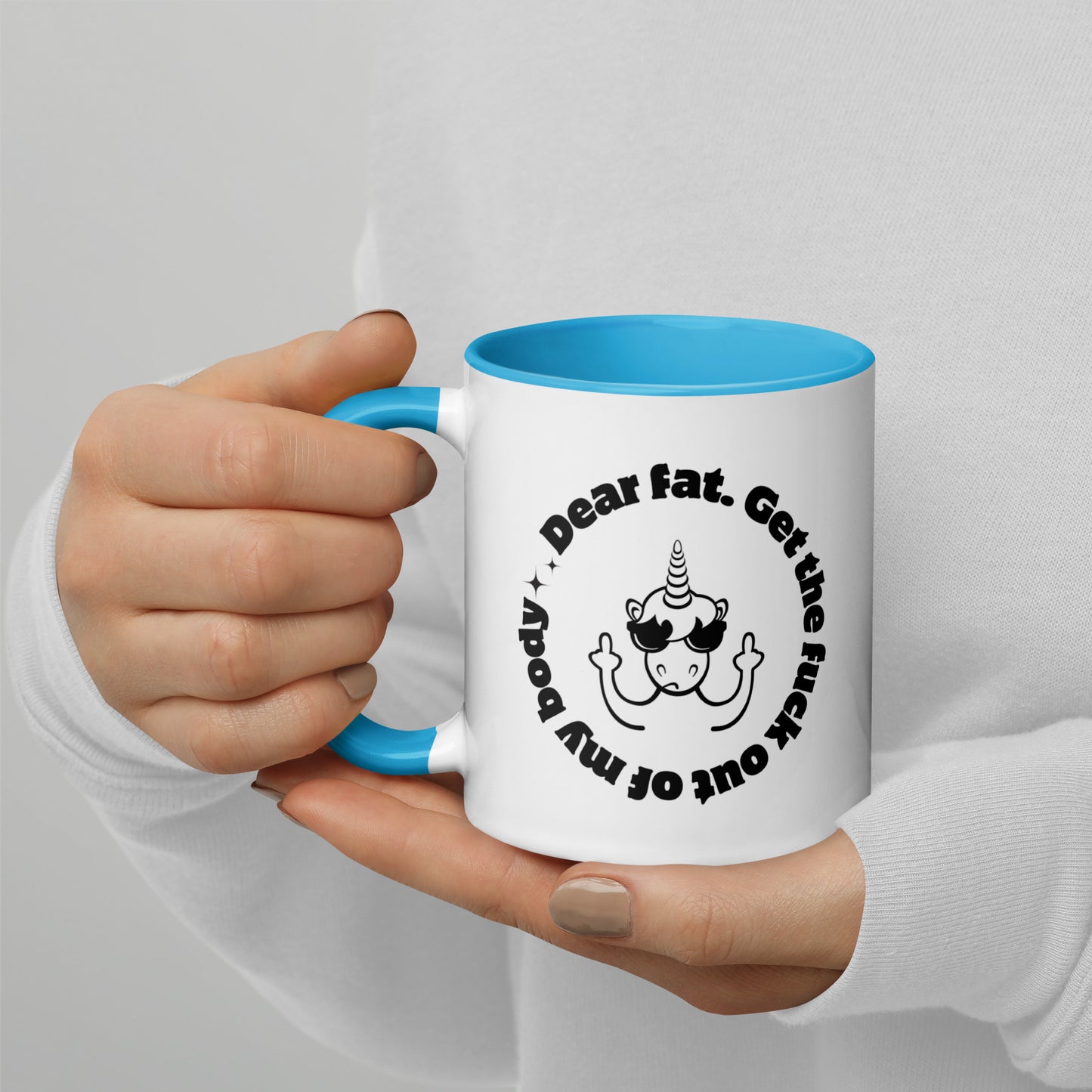 Dear Fat, Get The Fuck Out of My Body, White Ceramic Coffee Mug