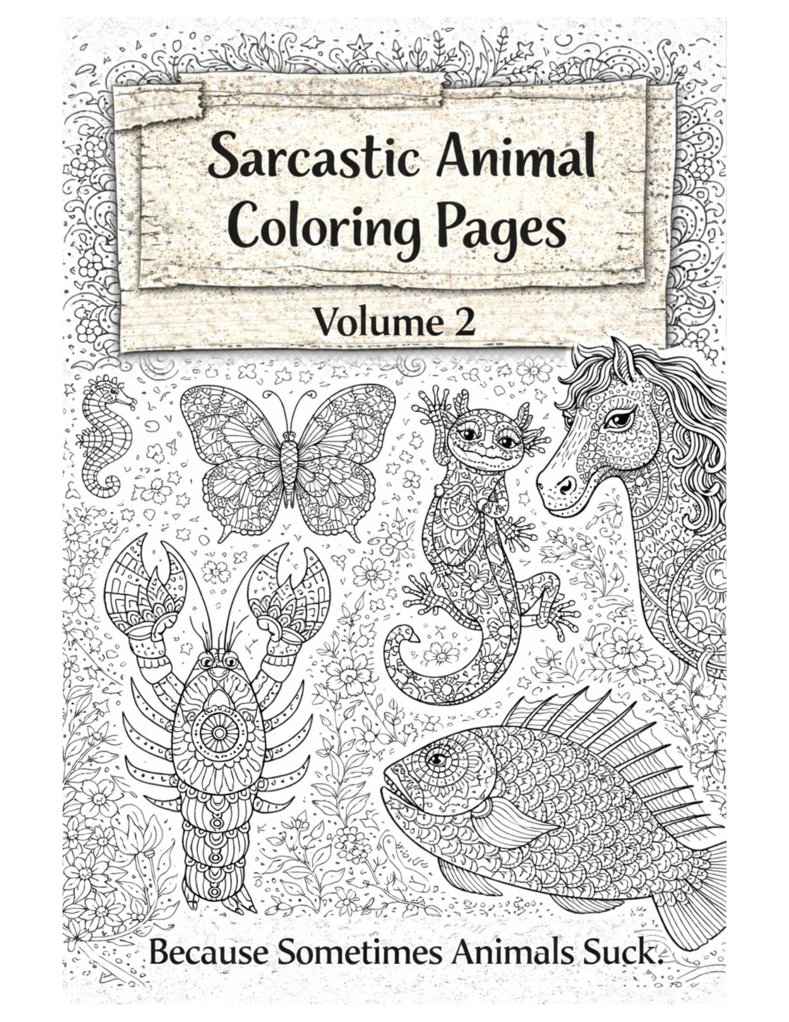 sarcastic animal coloring pages bundle volume 2 printable adult coloring pages butterfly sloth unicorn lizard fish scorpion.