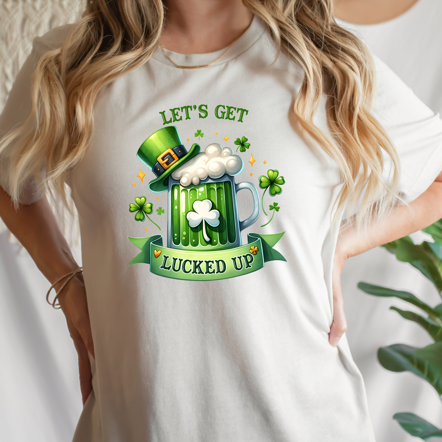 Let's Get Lucked Up St Patrick's Day TShirt