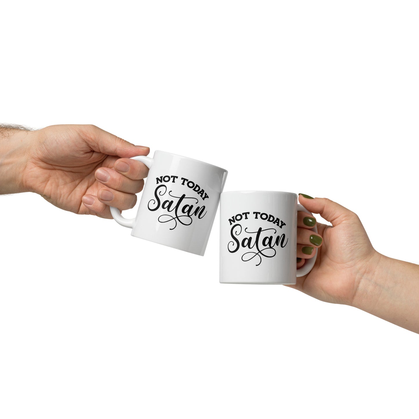 Defiance in a Mug: 'Not Today Satan' White Ceramic Coffee Cup