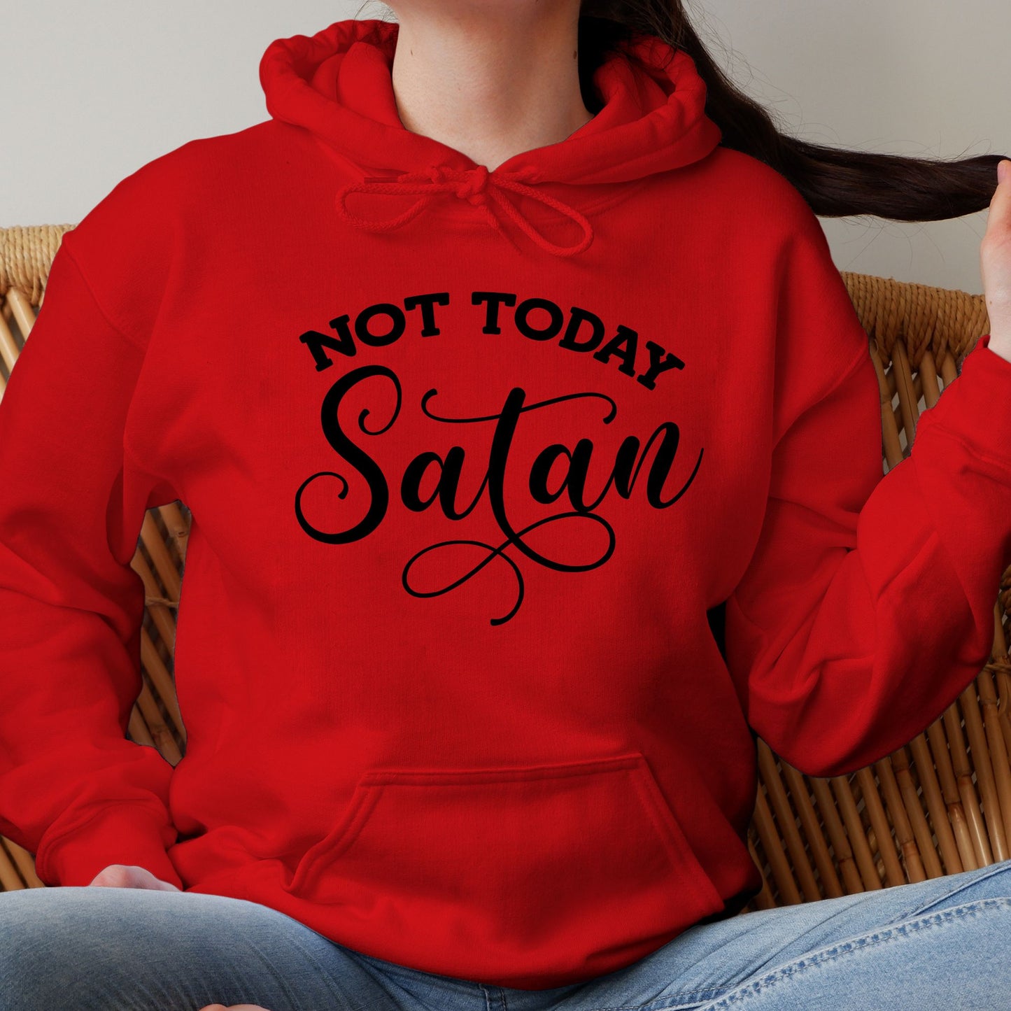 Not Today Satan Pullover Hoodie