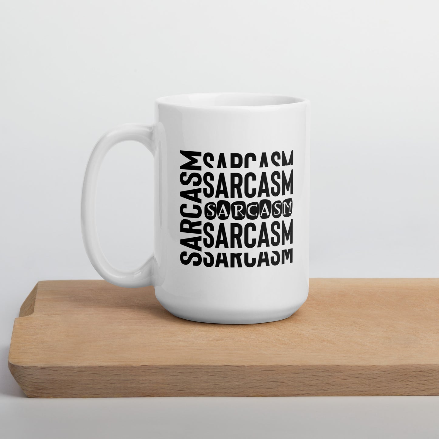 The Sarcasm On Repeat White Ceramic Coffee Mug