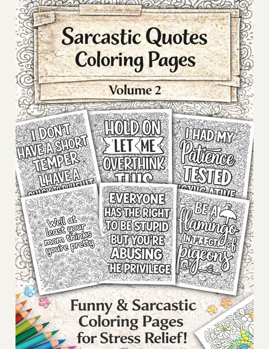 sarcastic quotes coloring pages volume 2 printable bold funny adult coloring pages quote designs.