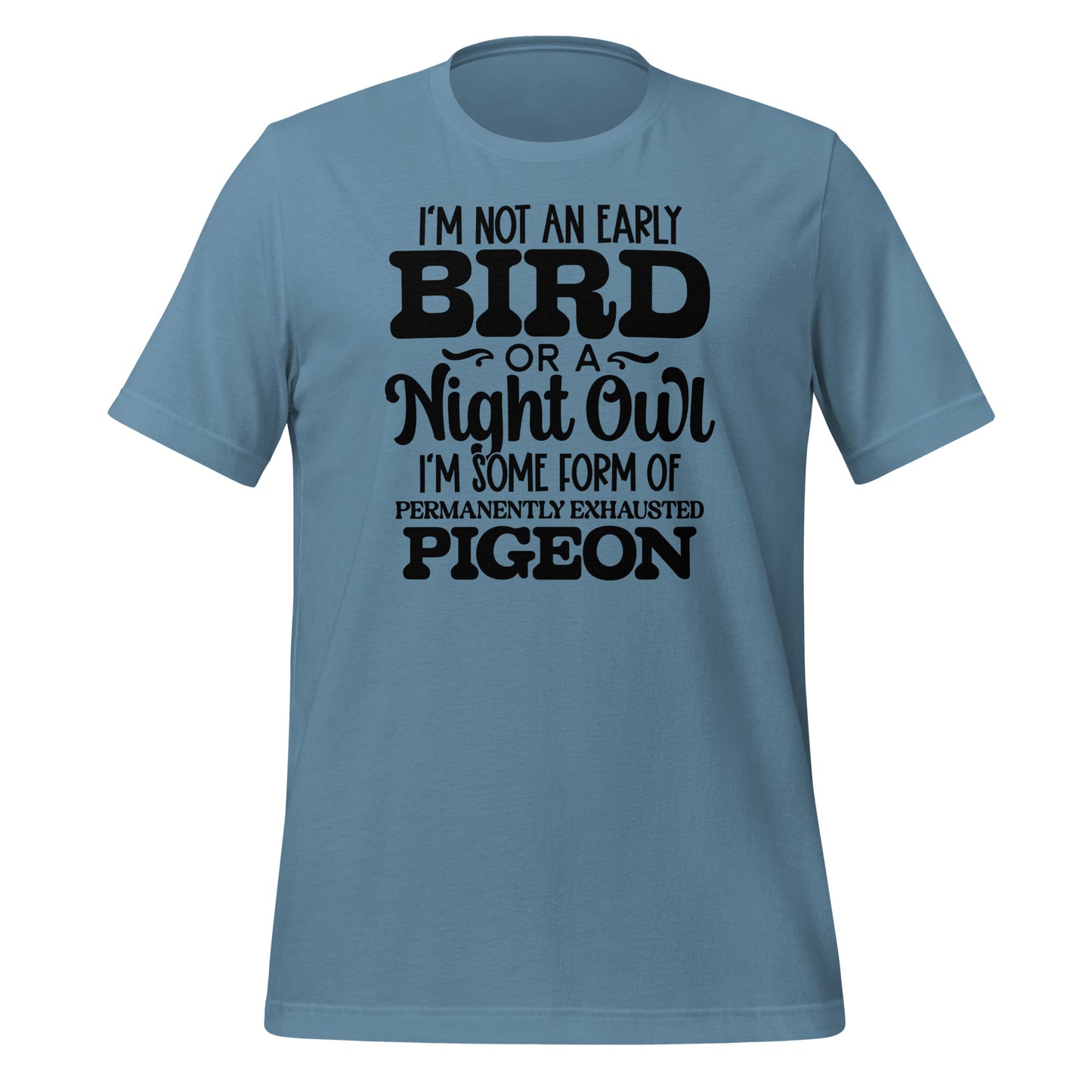 Permanently Exhausted Pigeon Tee: Casual Comfort with a Hint of Humor