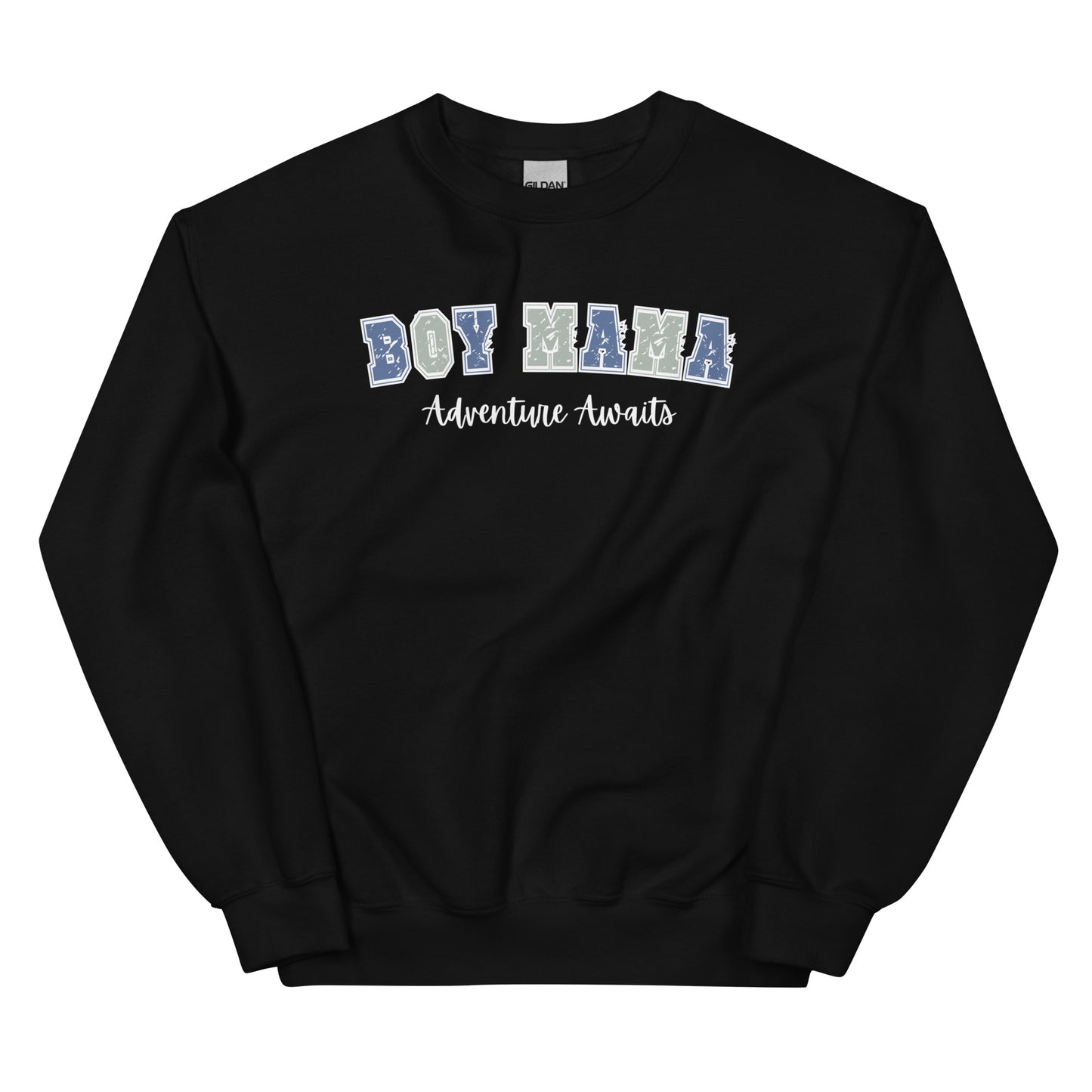 Boy Mama, Adventure Awaits Pullover Crewneck Sweatshirt