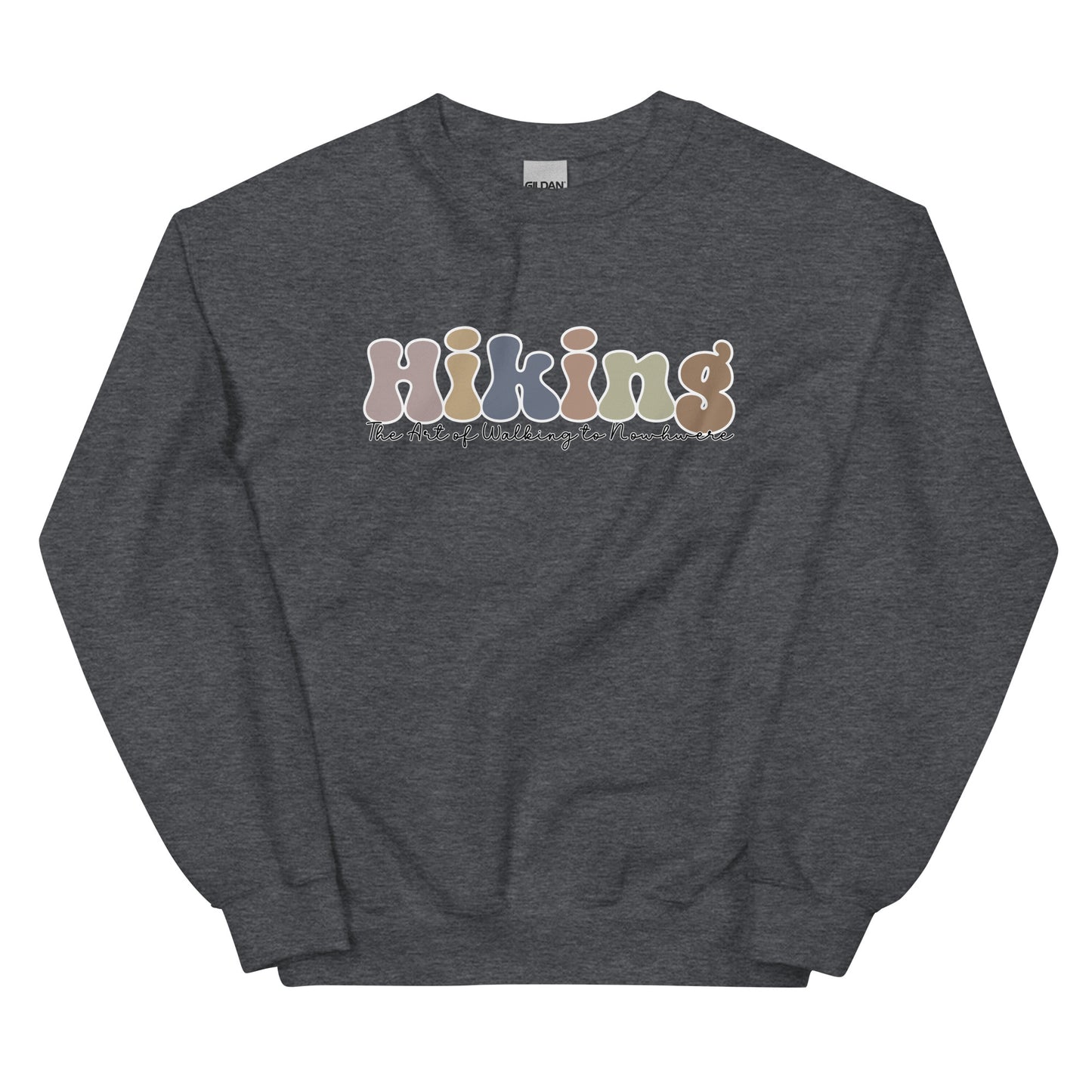 The Art of Walking to Nowhere, Hikers Pullover Crewneck Sweatshirt